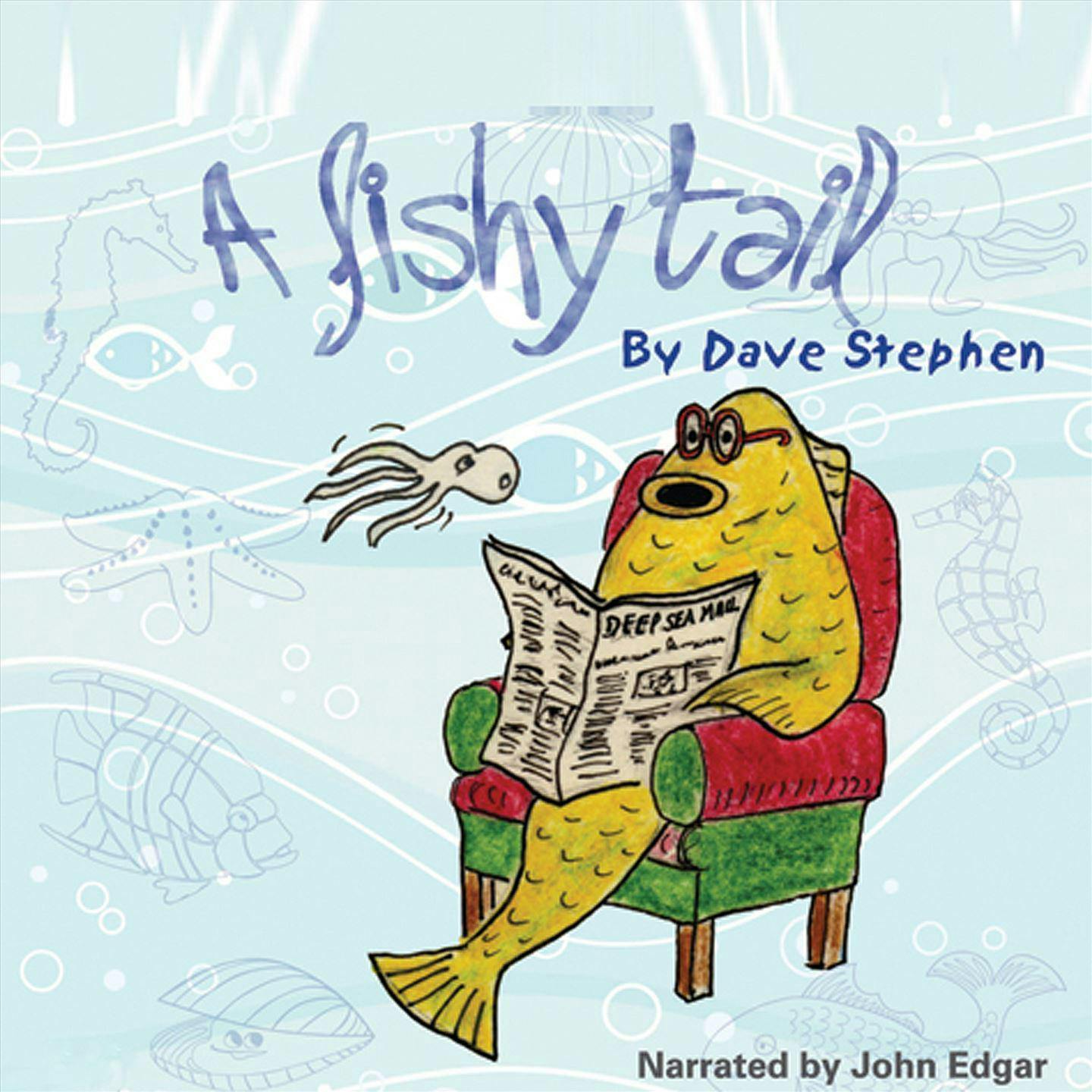 A Fishy Tail - Dave Stephen
