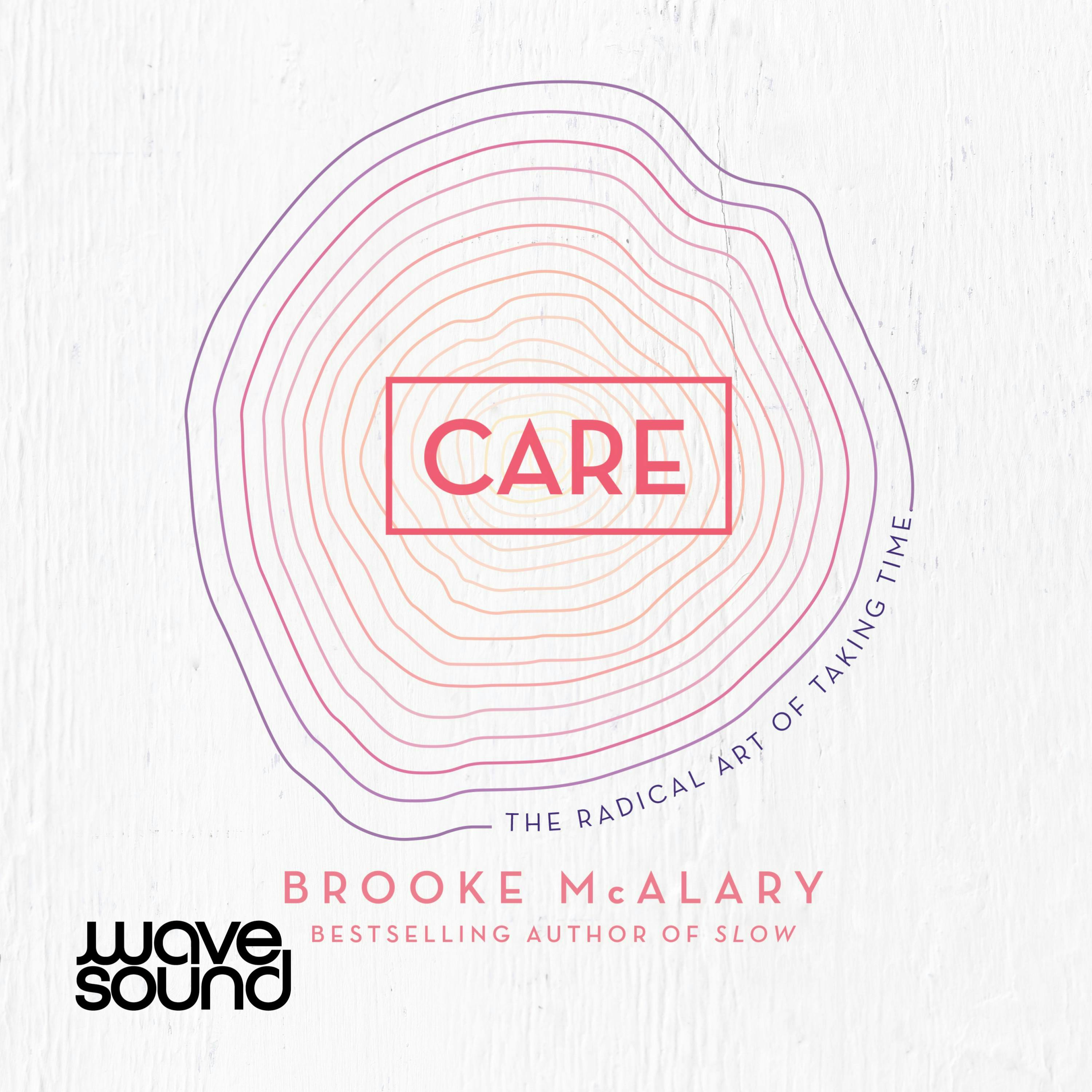 Care - Brooke McAlary