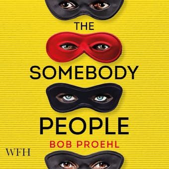 The Somebody People: The Resonant Duology, Book 2
