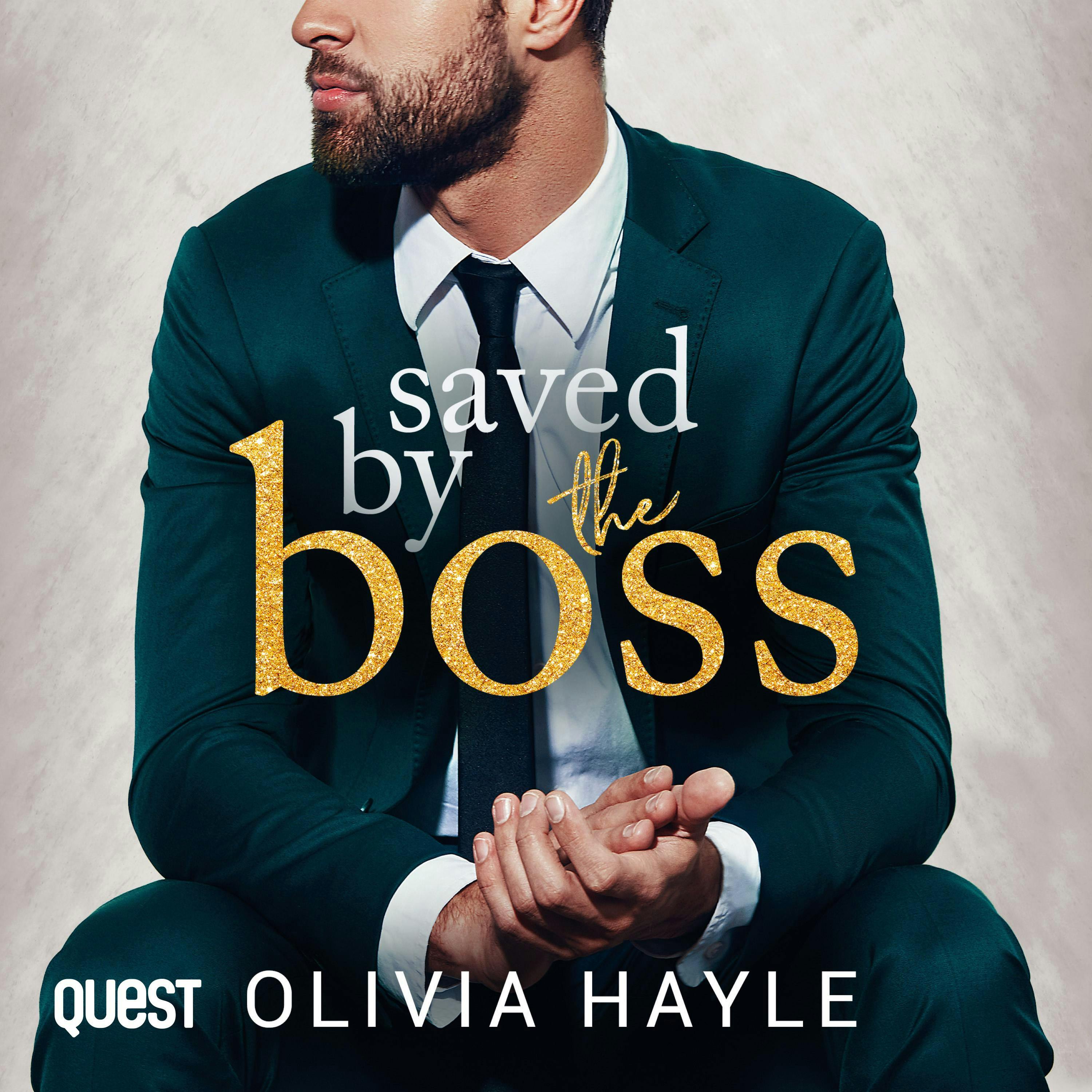 Saved by the Boss: New York Billionaires Book 2 - Olivia Hayle