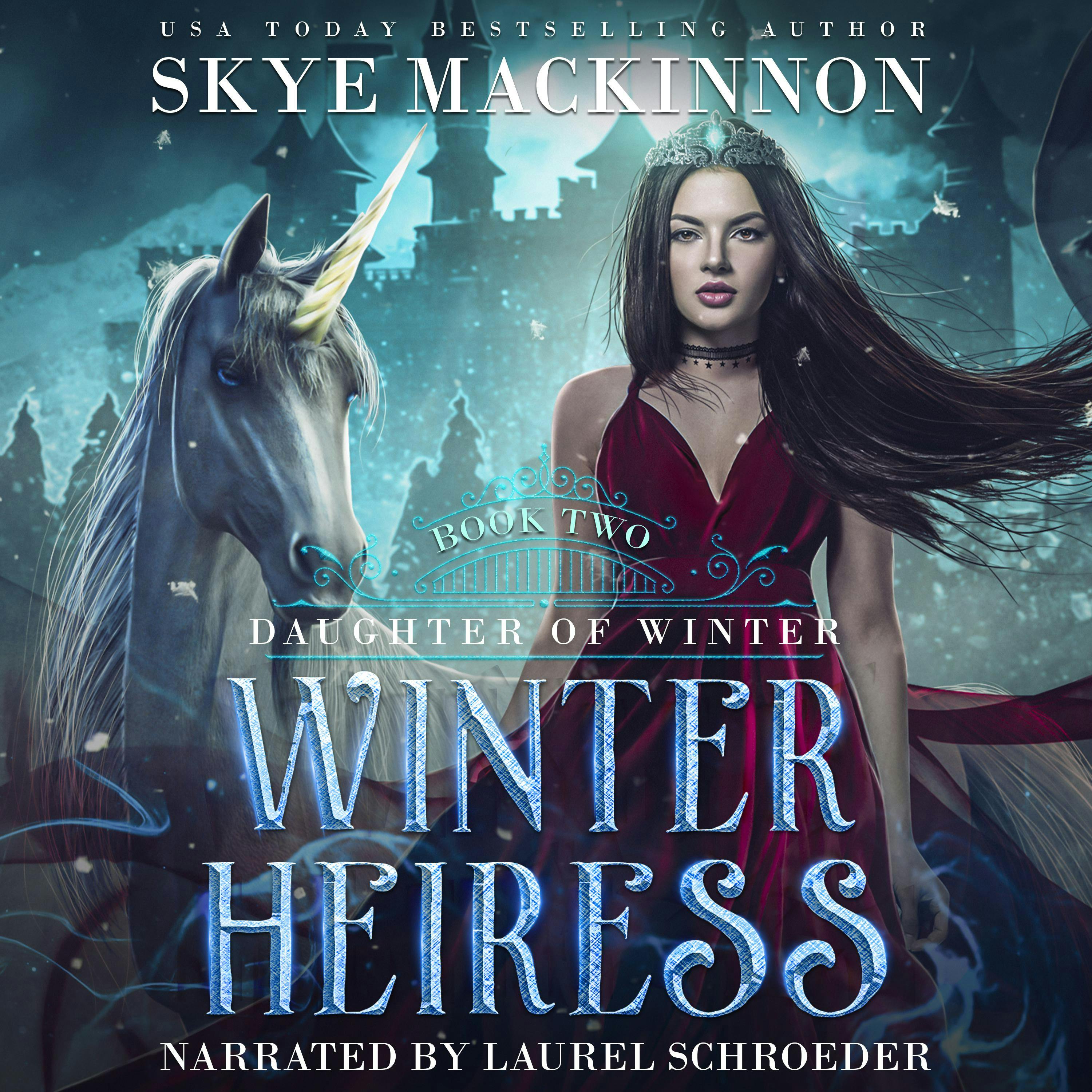Winter Heiress: Fantasy Reverse Harem Romance - Skye MacKinnon