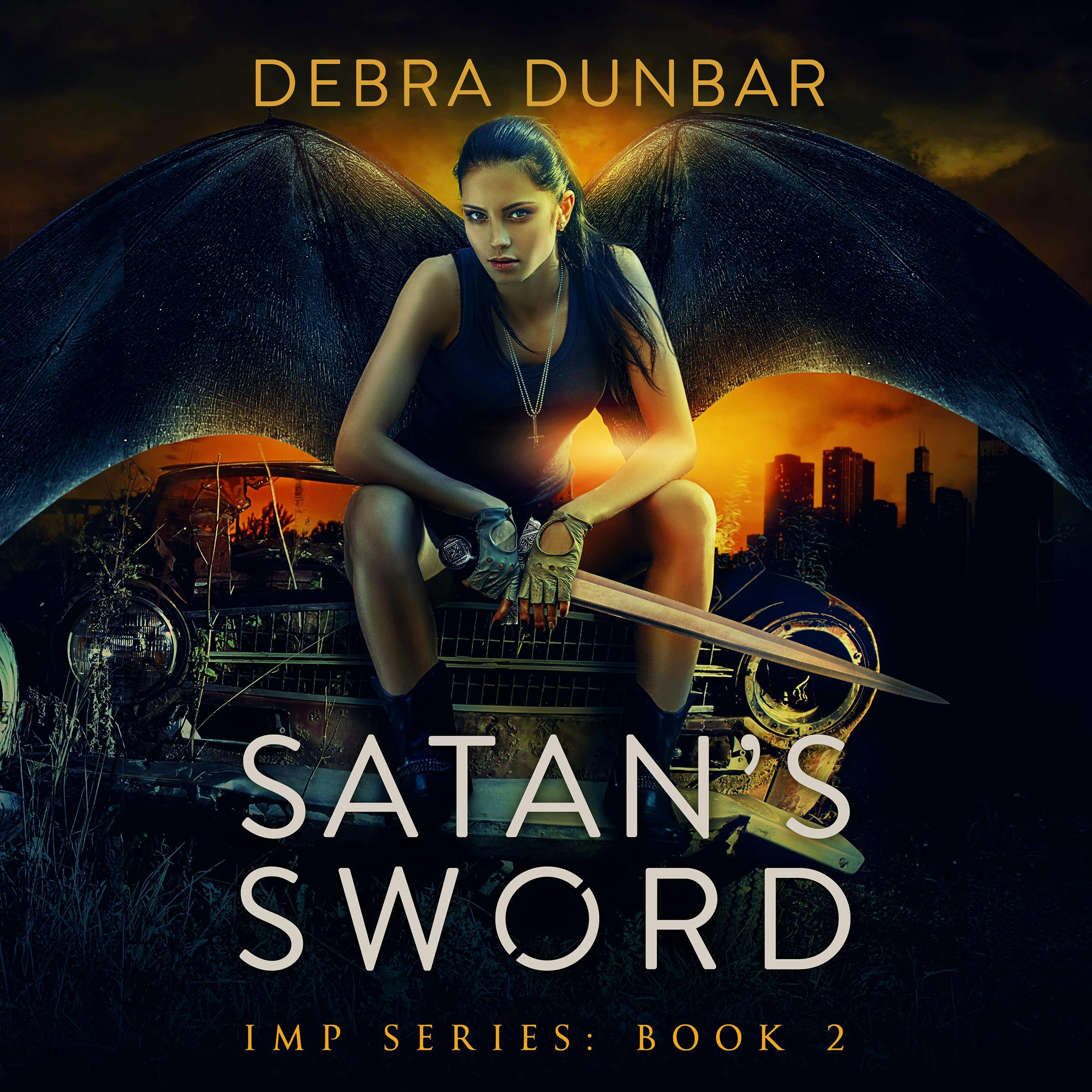 Satan's Sword - Debra Dunbar