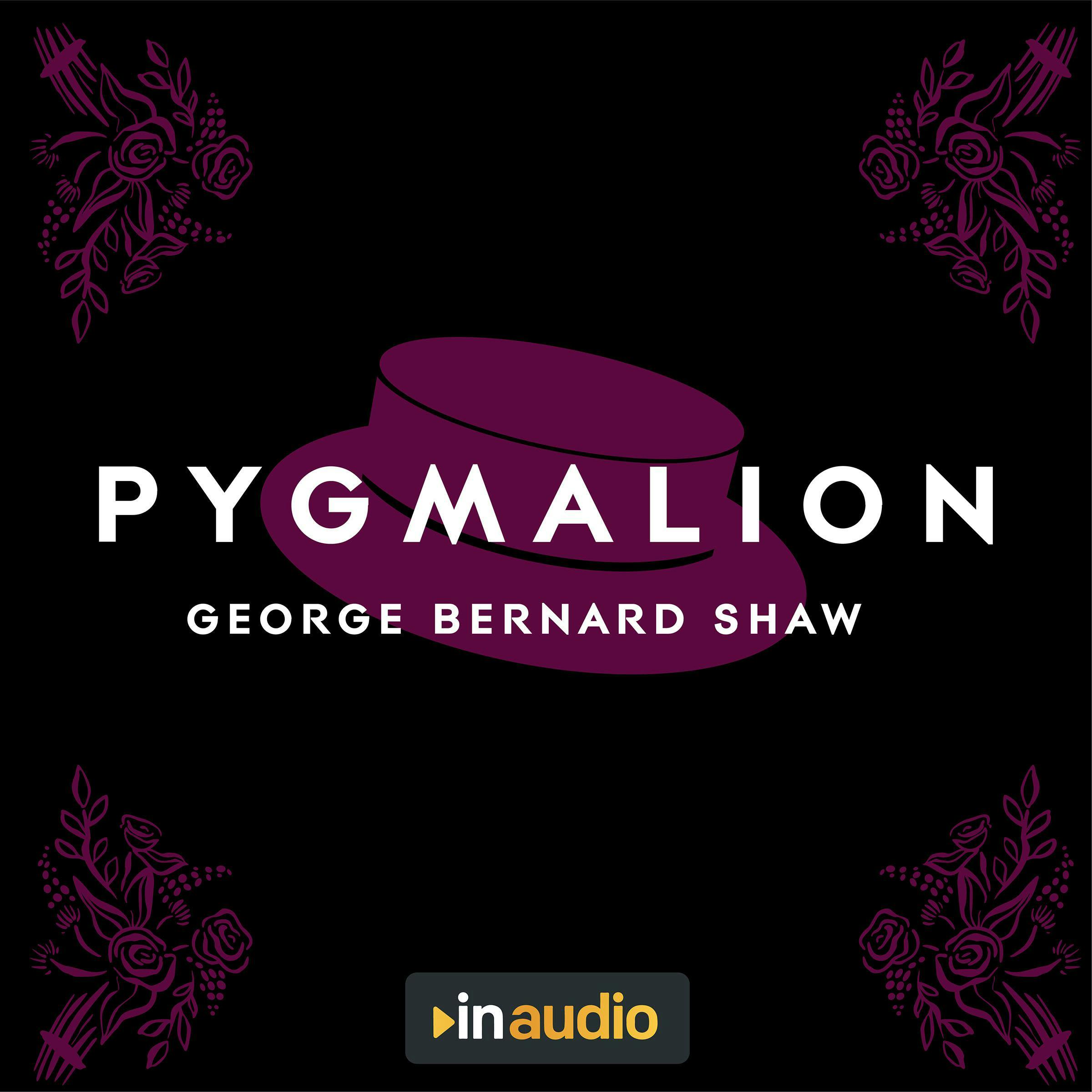 Pygmalion - George Bernard Shaw
