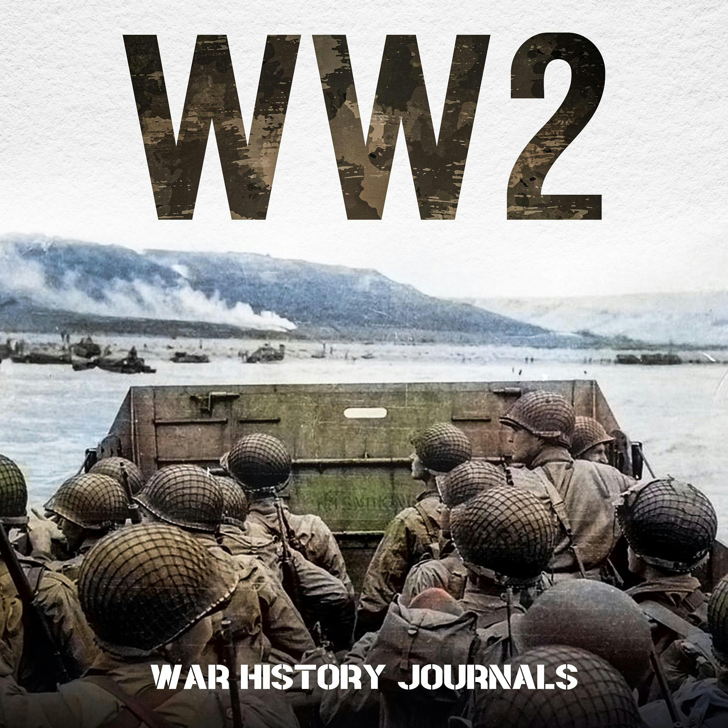 WW2: Spies, Snipers and Tales of the World at War - Daniel Wrinn, War History Journals