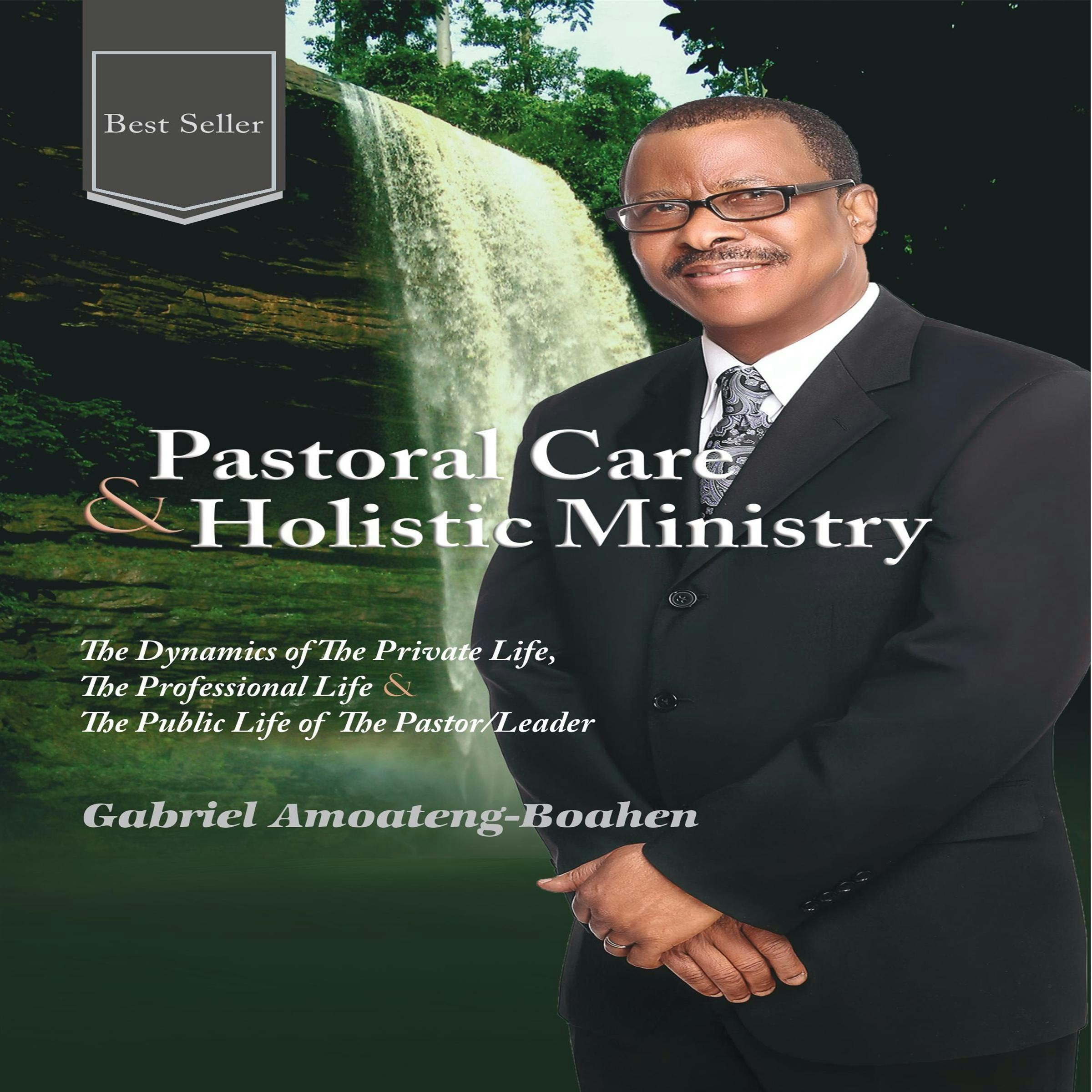 Pastoral Care and Holistic Ministry - undefined