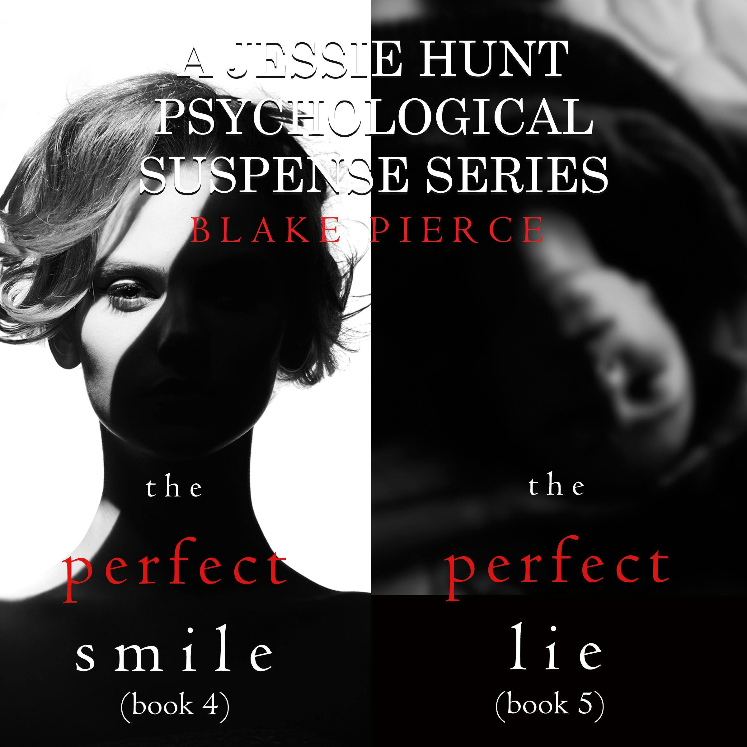 Jessie Hunt Psychological Suspense Bundle: The Perfect Smile (#4) and The Perfect Lie (#5) - undefined