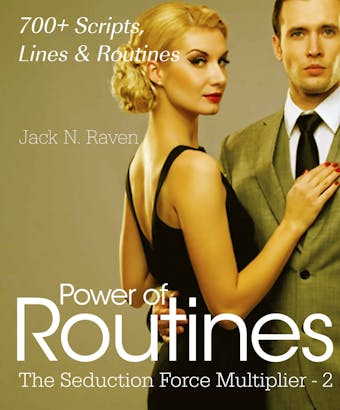 Seduction Force Multiplier 2: Power of Routines - Over 700 Scripts, Lines and Routines