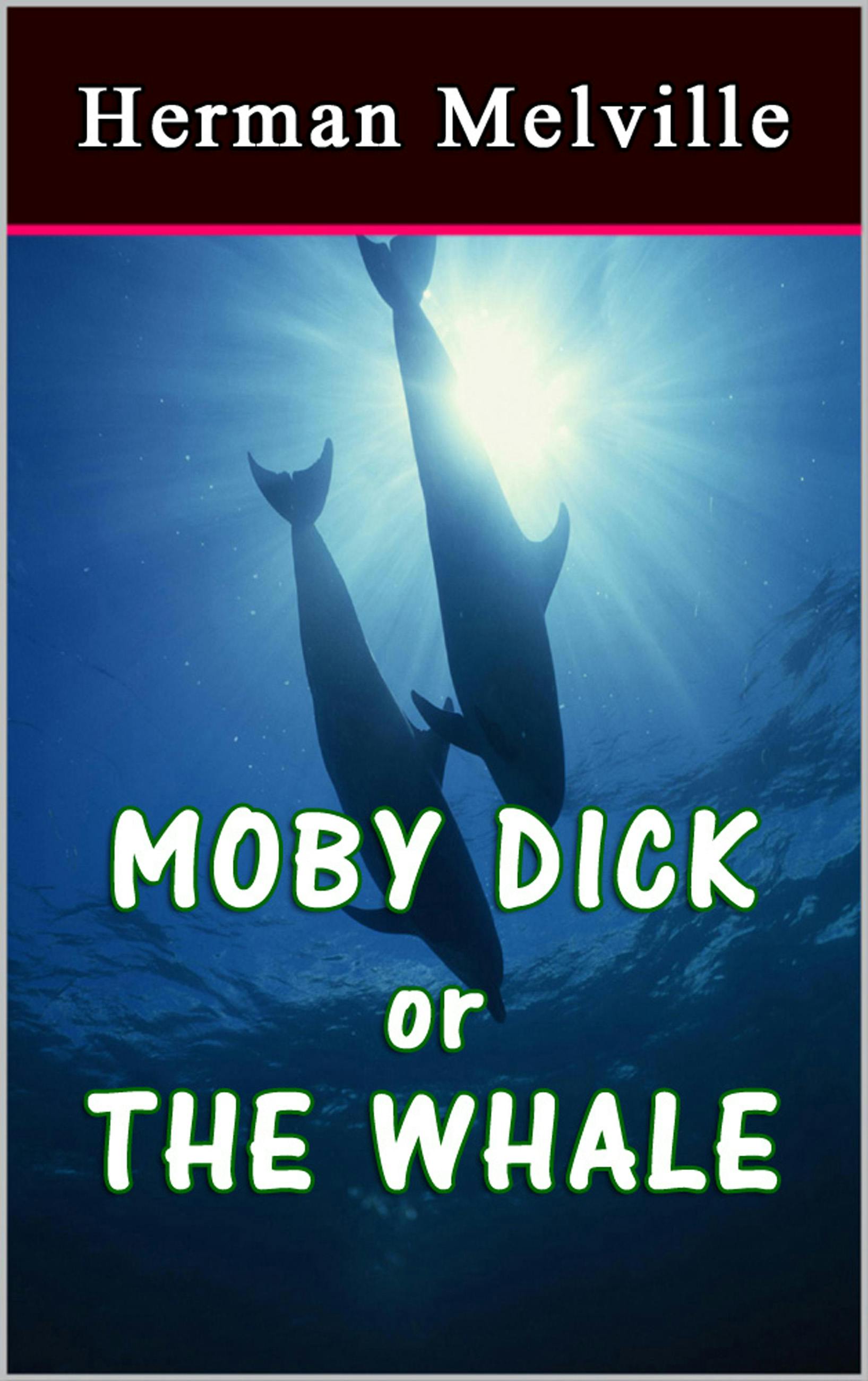 Moby Dick or The Whale - undefined