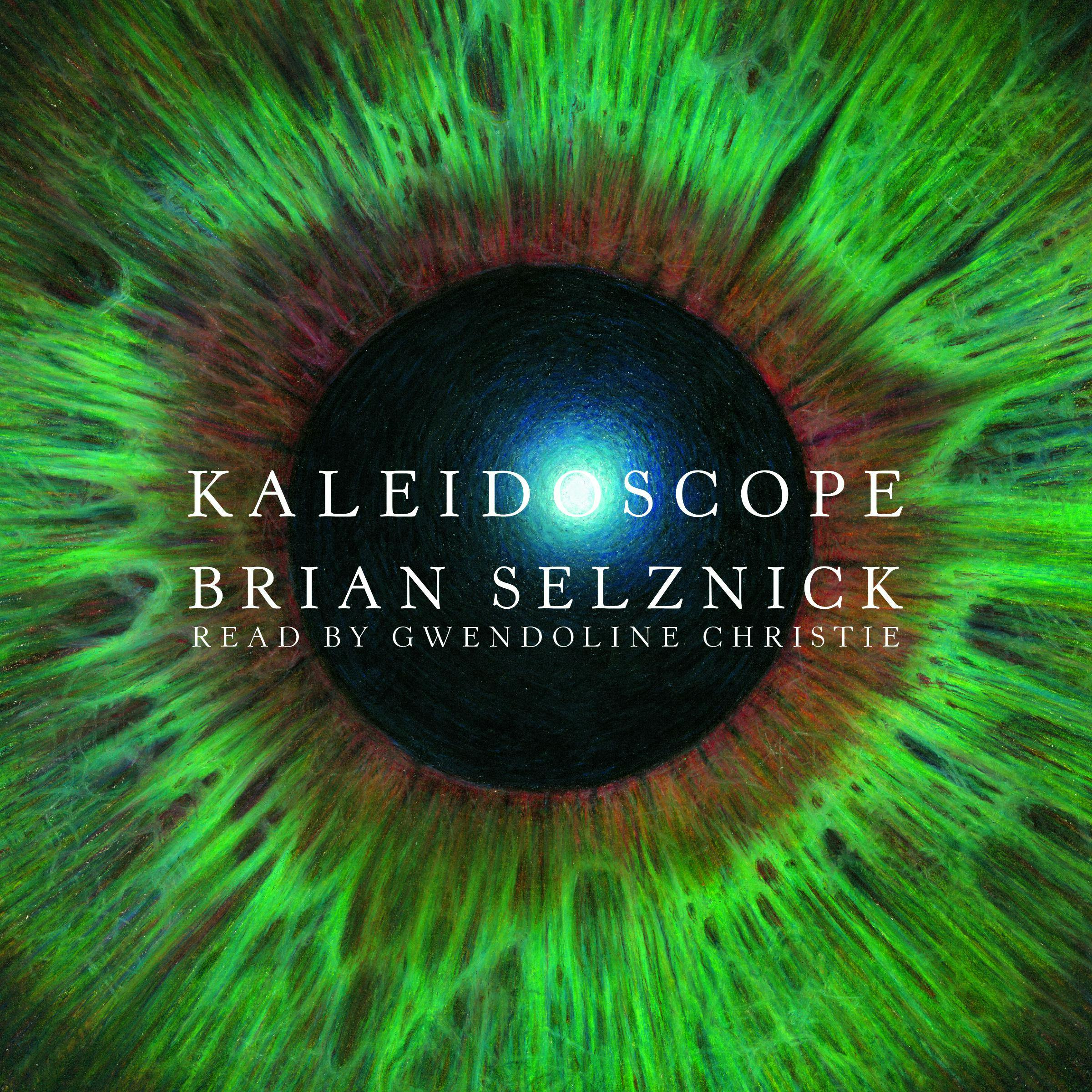 Kaleidoscope - Brian Selznick