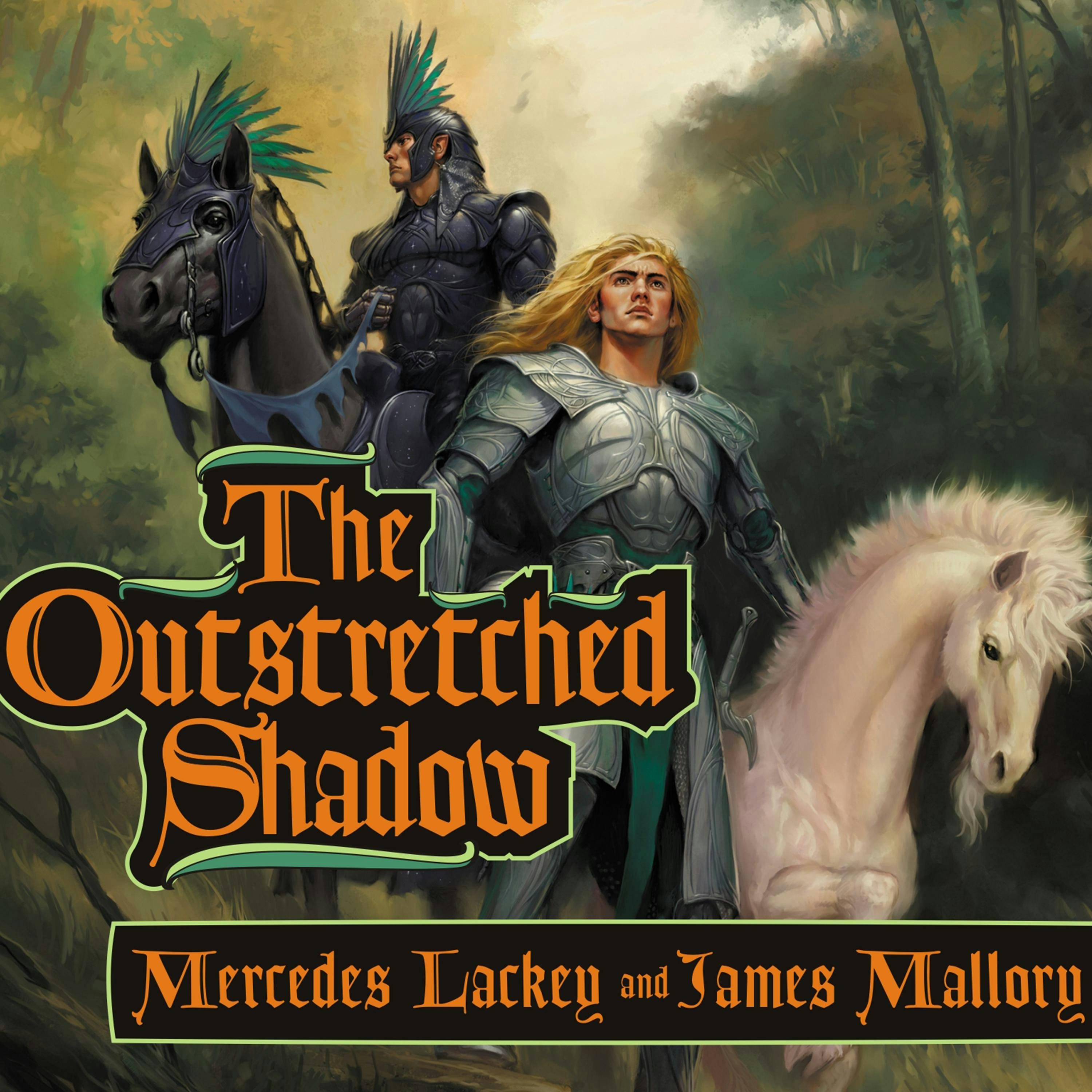 The Outstretched Shadow - Mercedes Lackey, James Mallory