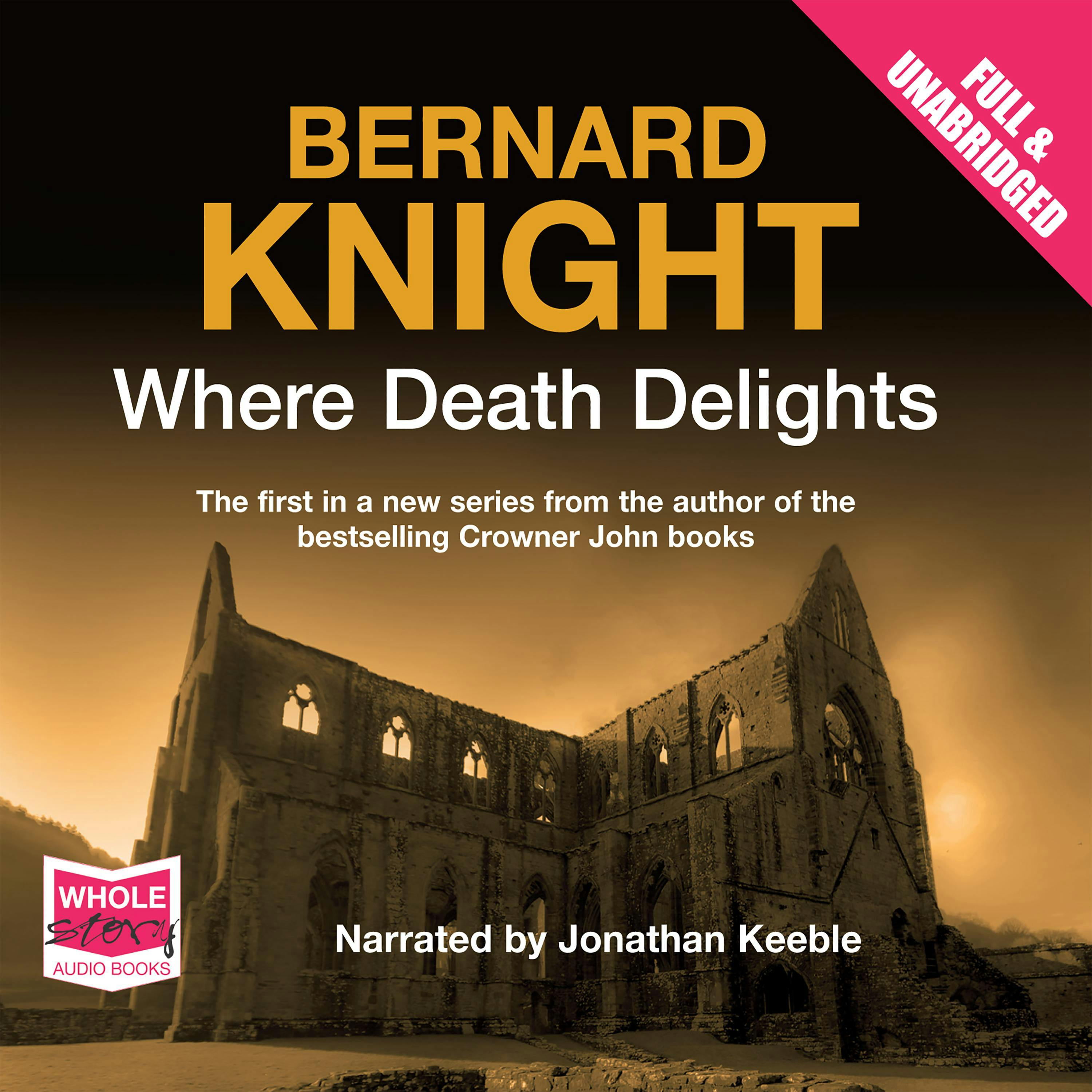 Where Death Delights - Bernard Knight