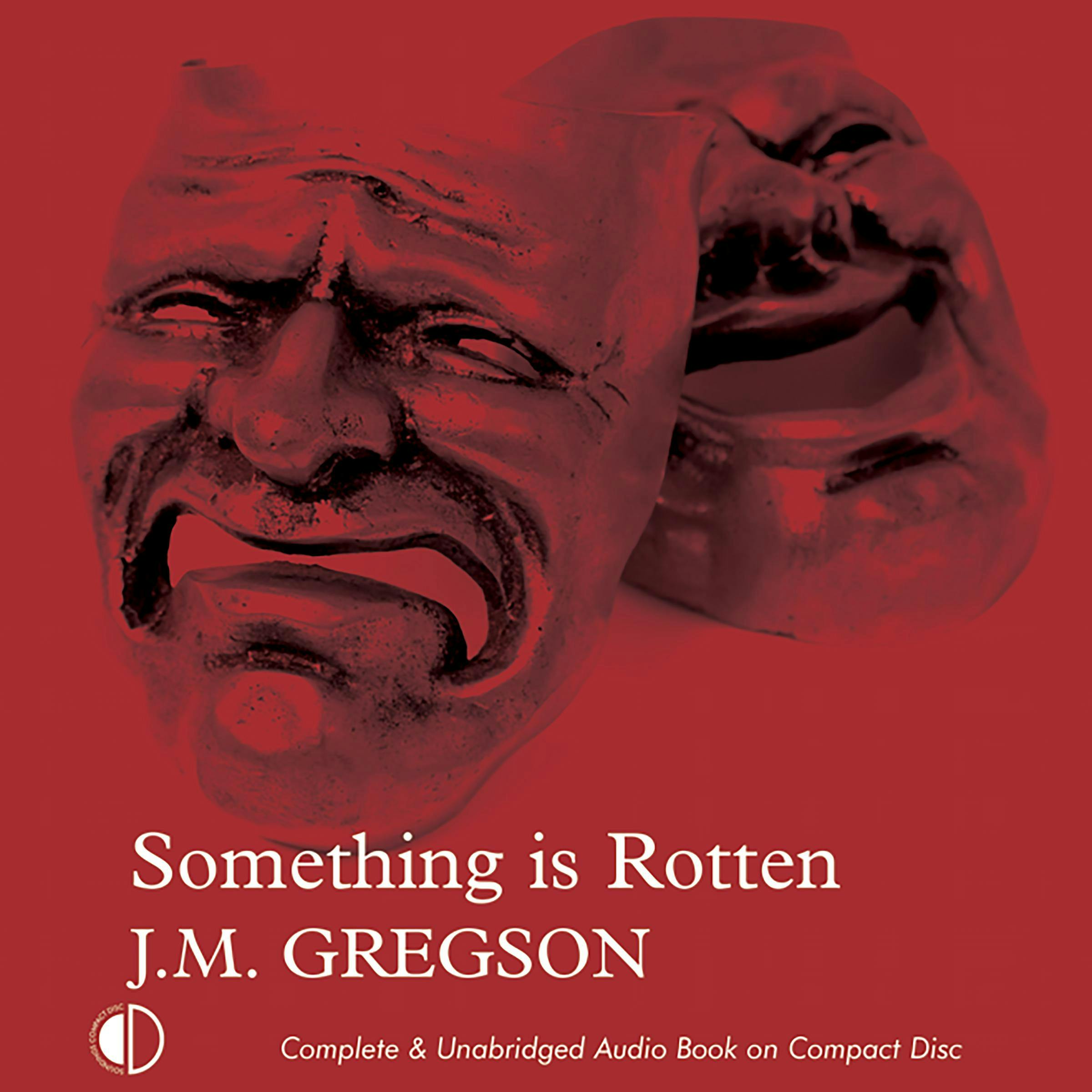 Something is Rotten - J. M. Gregson