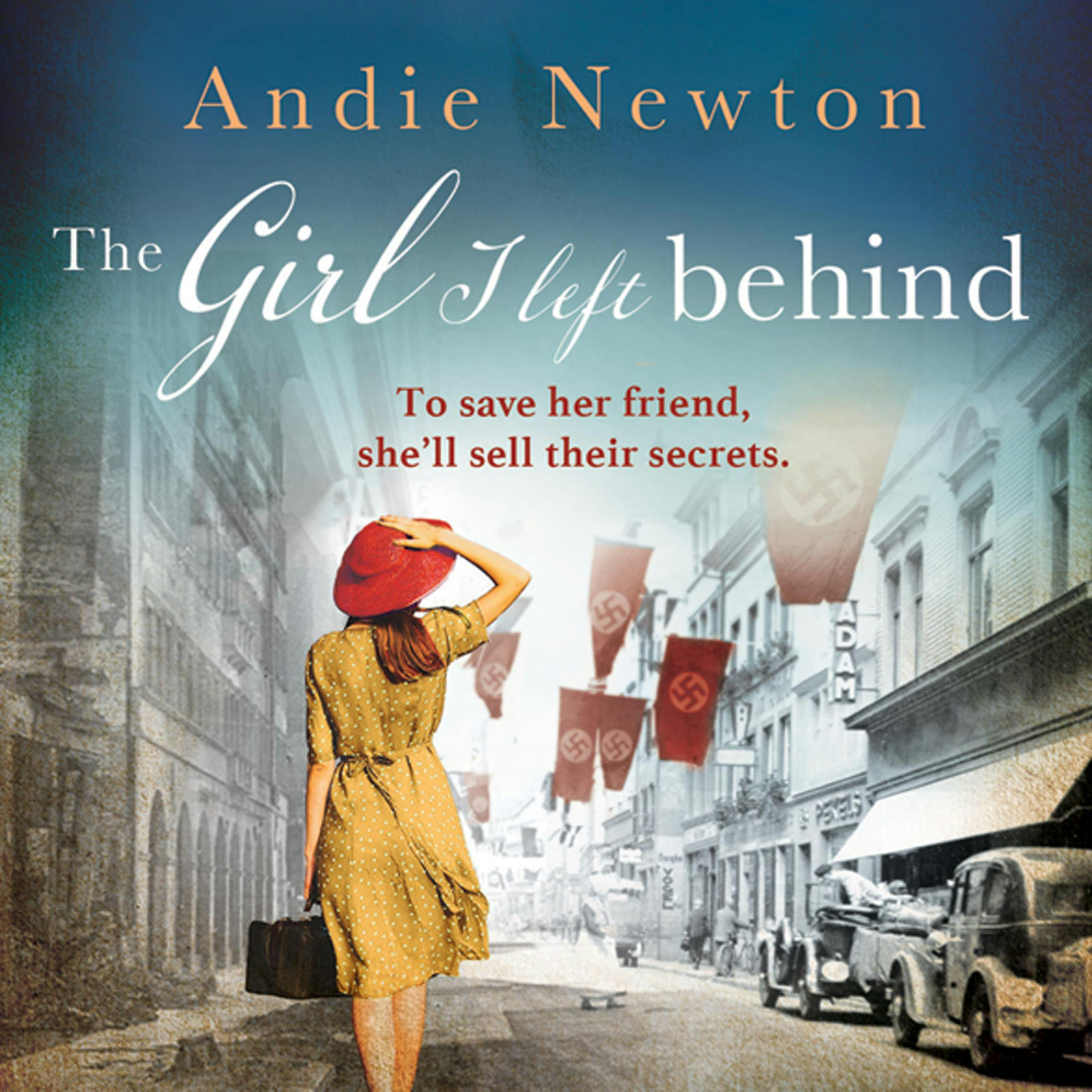 The Girl I Left Behind - Andie Newton