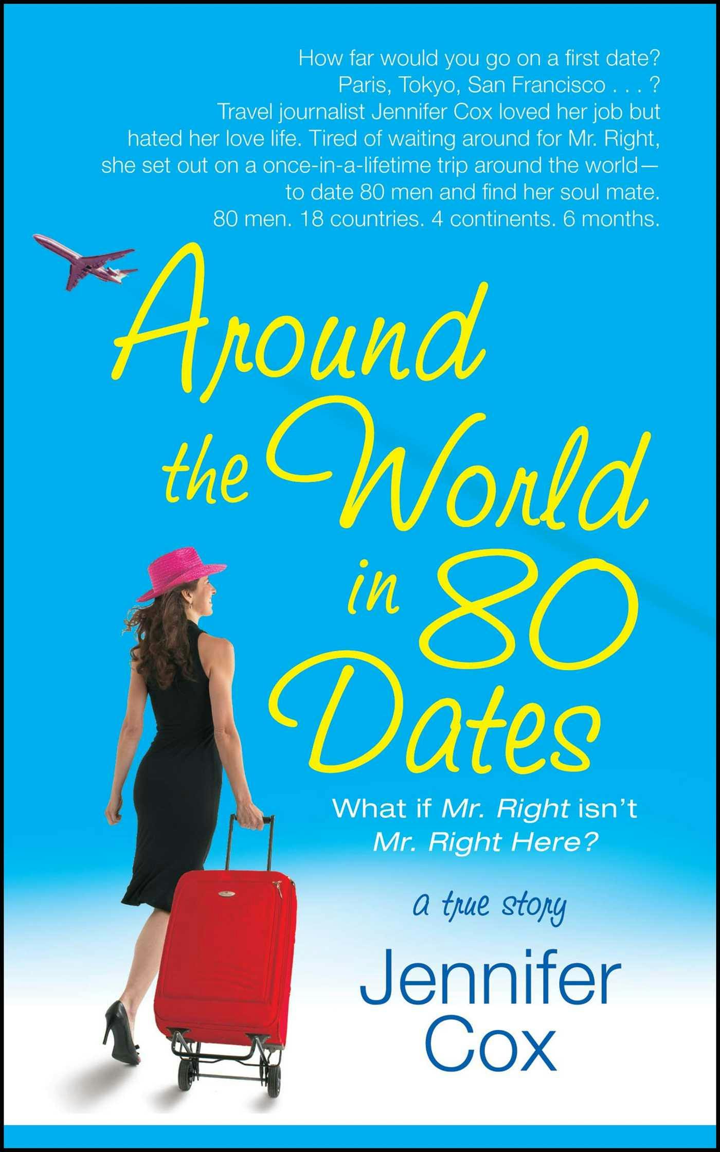 Around the World in 80 Dates - undefined