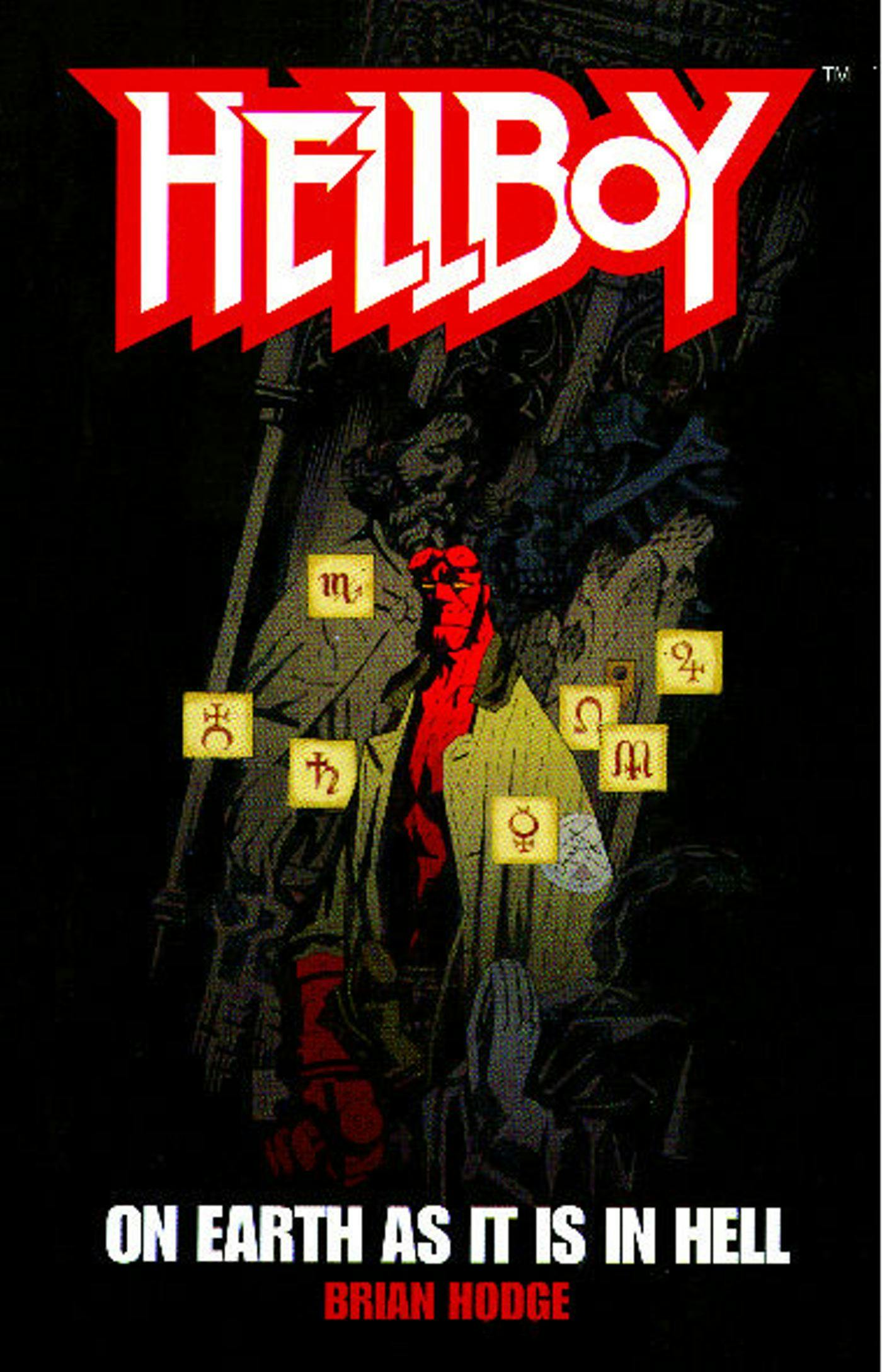 On Earth As It Is In Hell: A Hellboy Novel - undefined