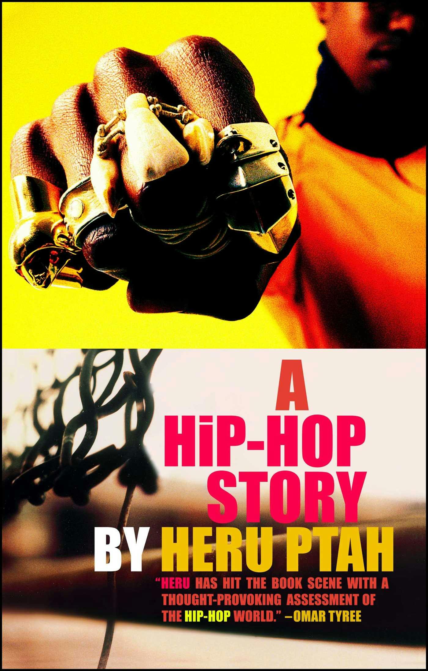 A Hip-Hop Story - Heru Ptah