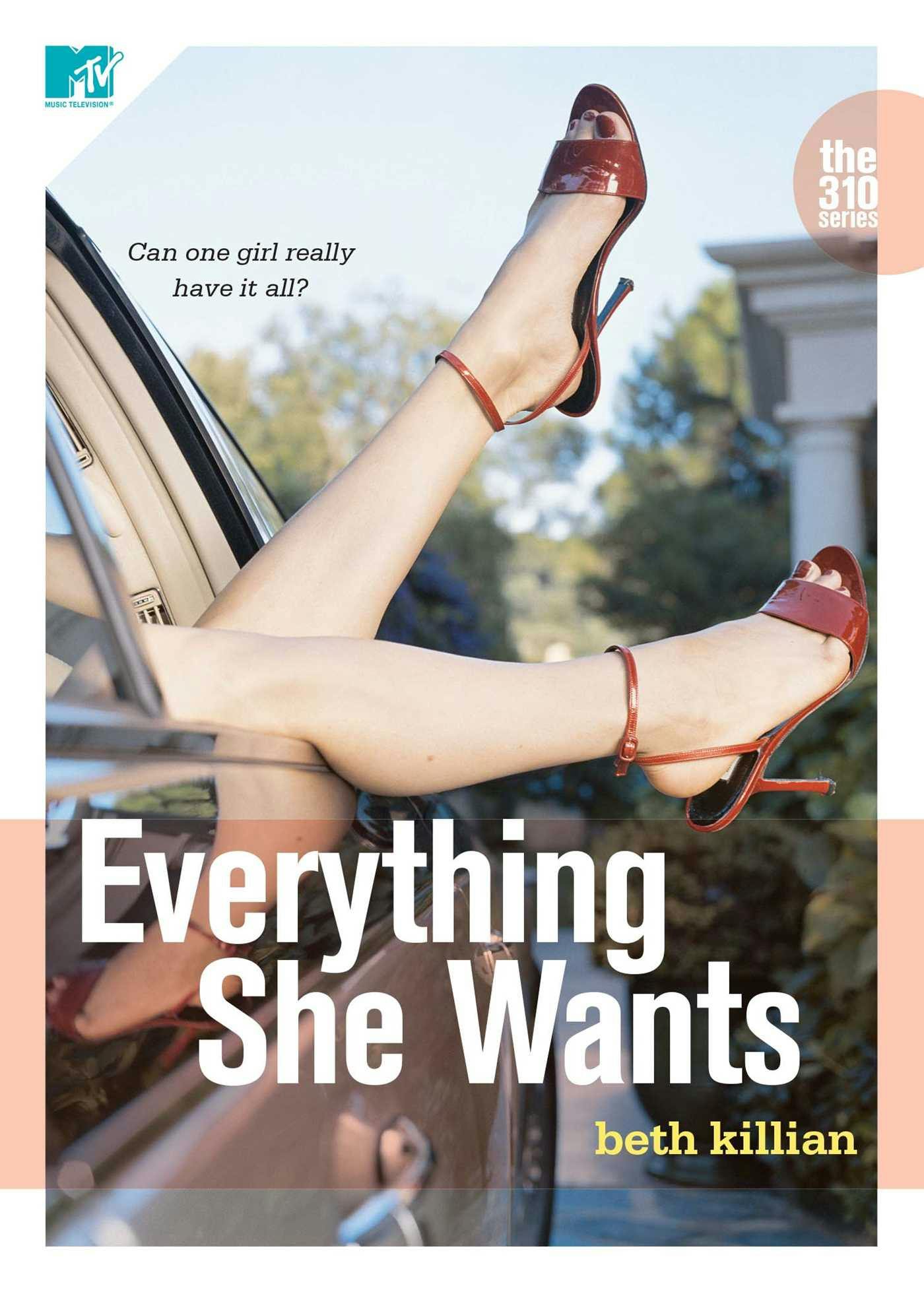 Everything She Wants - Beth Killian