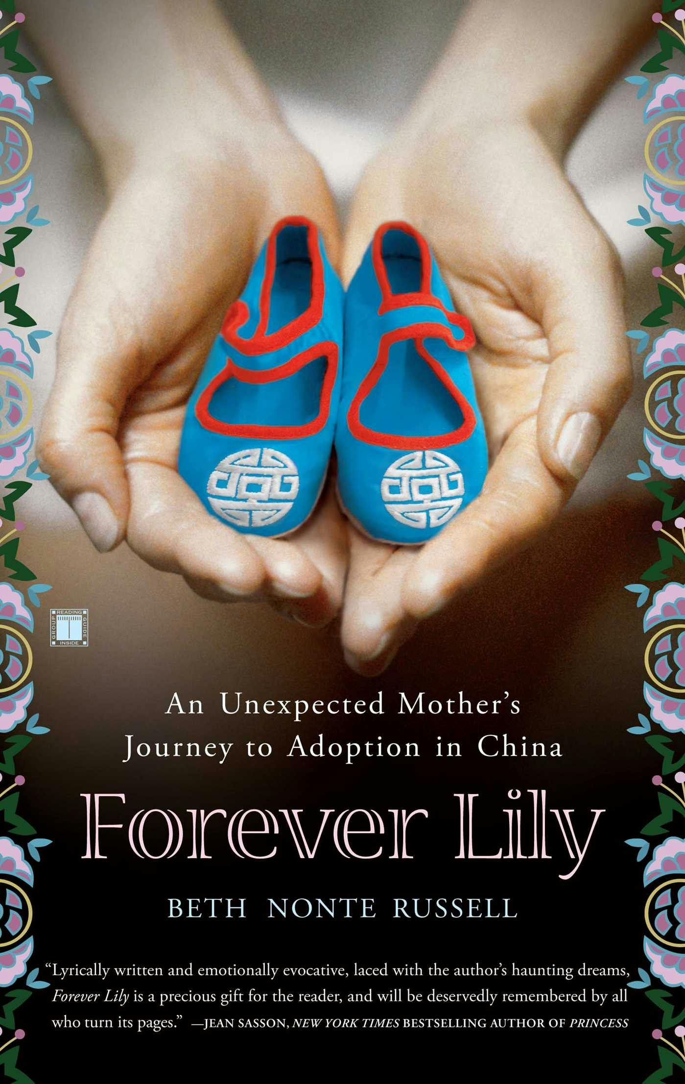 Forever Lily: An Unexpected Mother's Journey to Adoption in China - Beth Nonte Russell