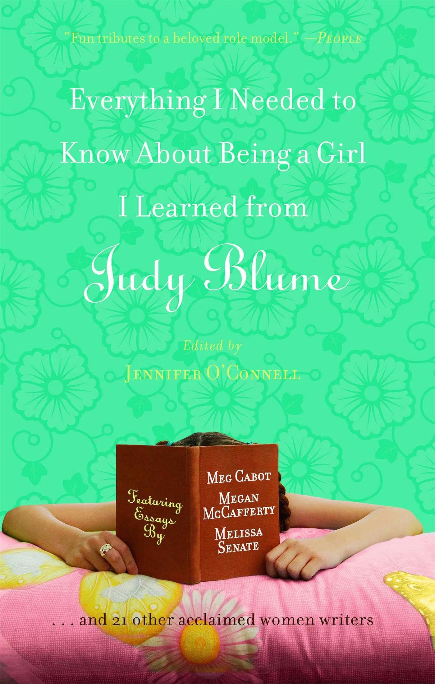 Everything I Needed to Know About Being a Girl I Learned from Judy Blume - undefined