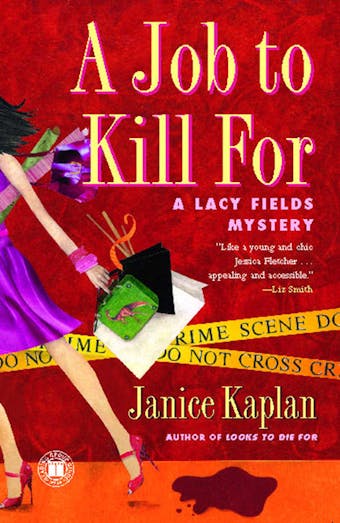 A Job to Kill For: A Lacy Fields Mystery