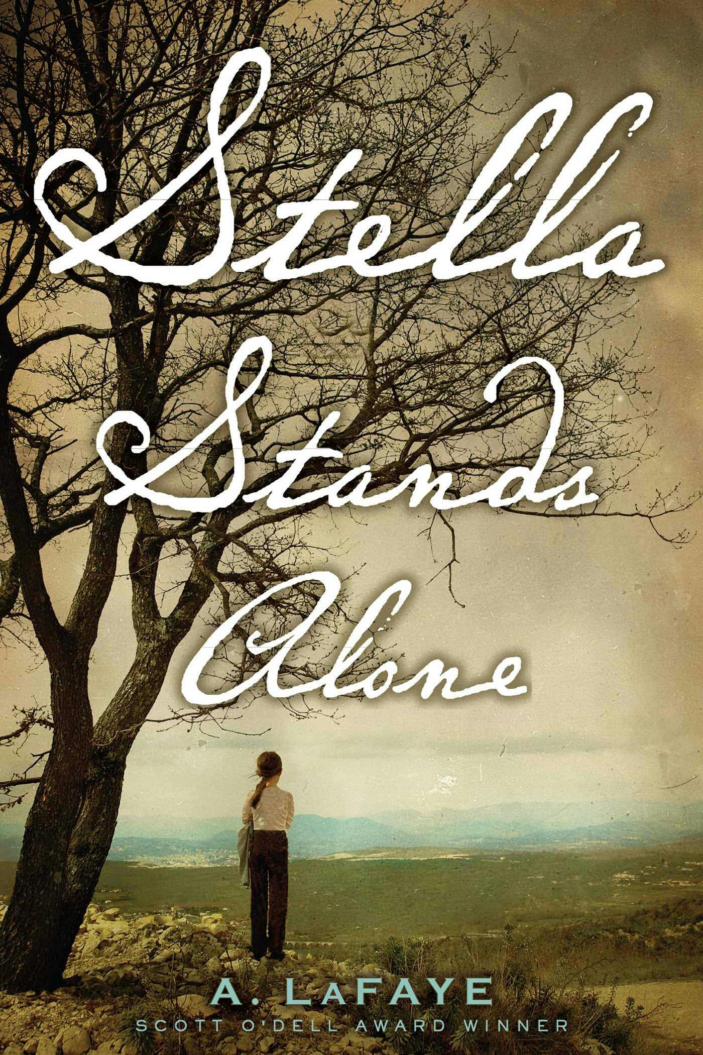 Stella Stands Alone - A. LaFaye