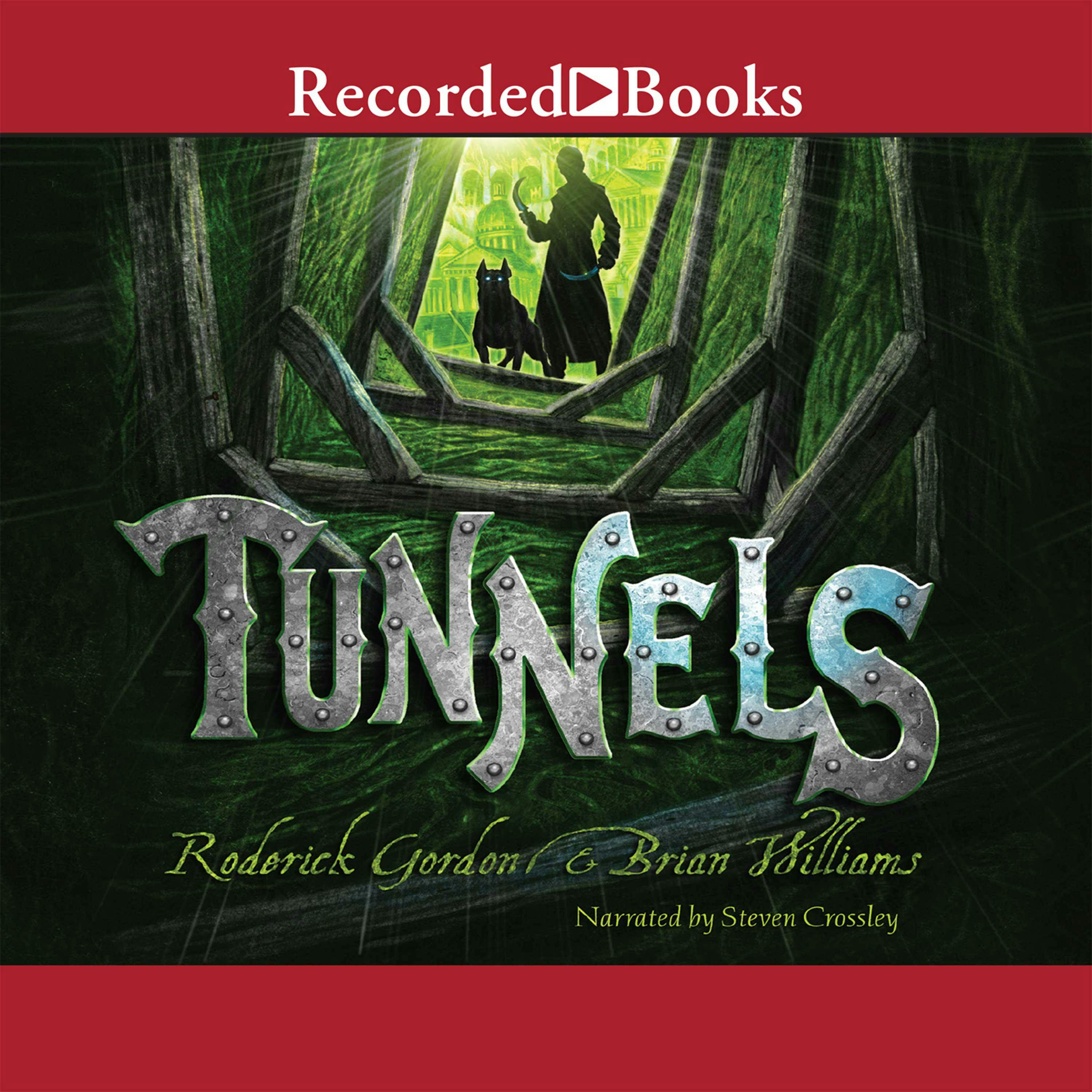 Tunnels - Brian Williams, Roderick Gordon