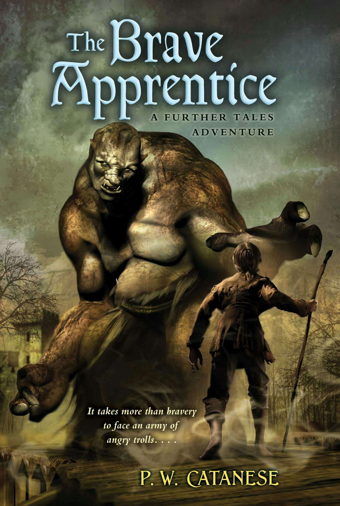 The Brave Apprentice: A Further Tales Adventure - undefined