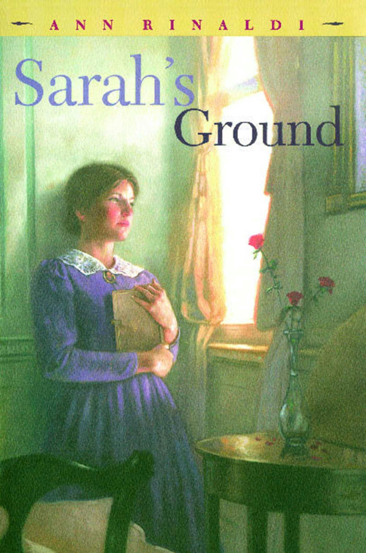 Sarah's Ground - Ann Rinaldi