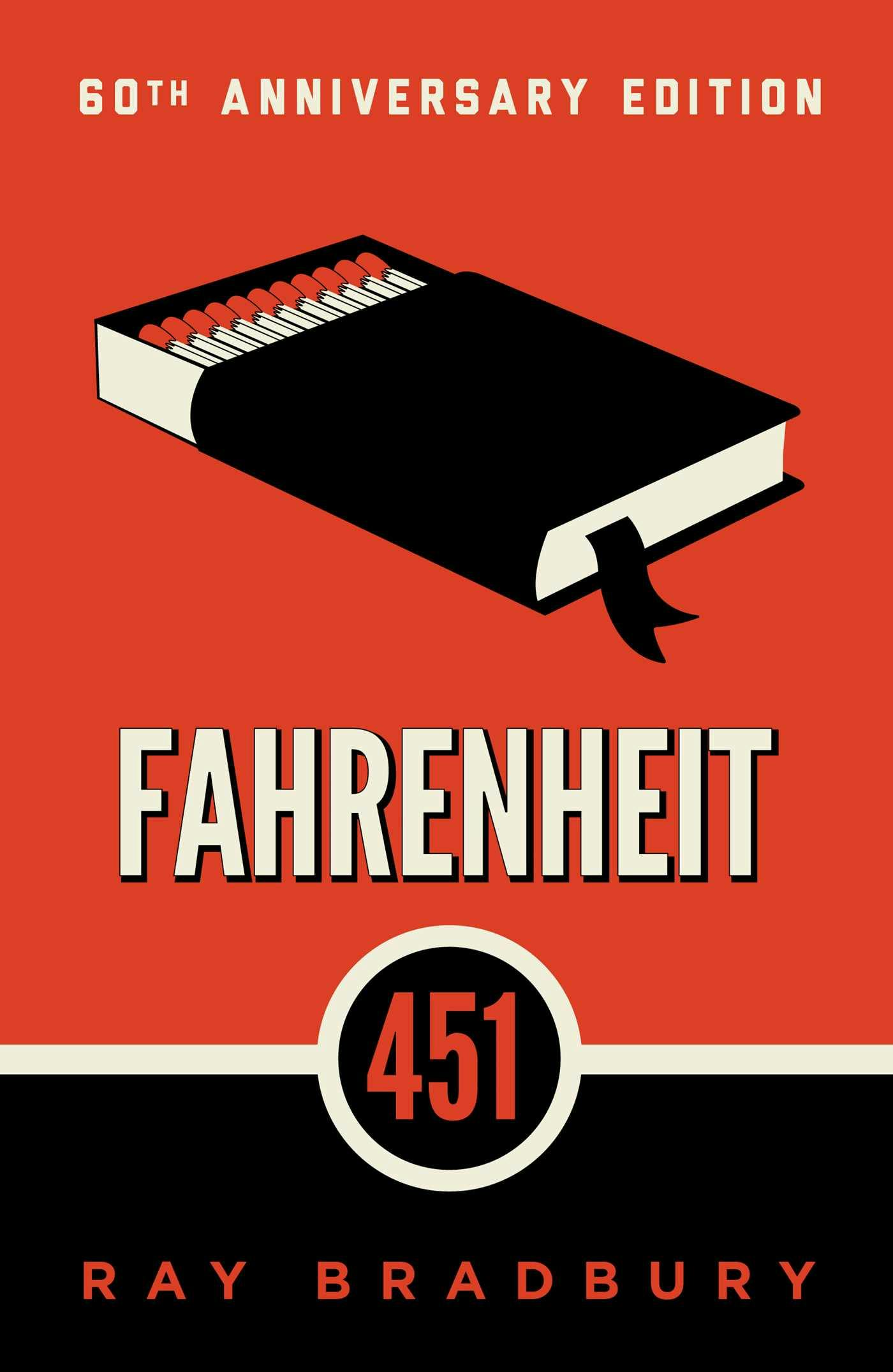 Fahrenheit 451: A Novel - Ray Bradbury