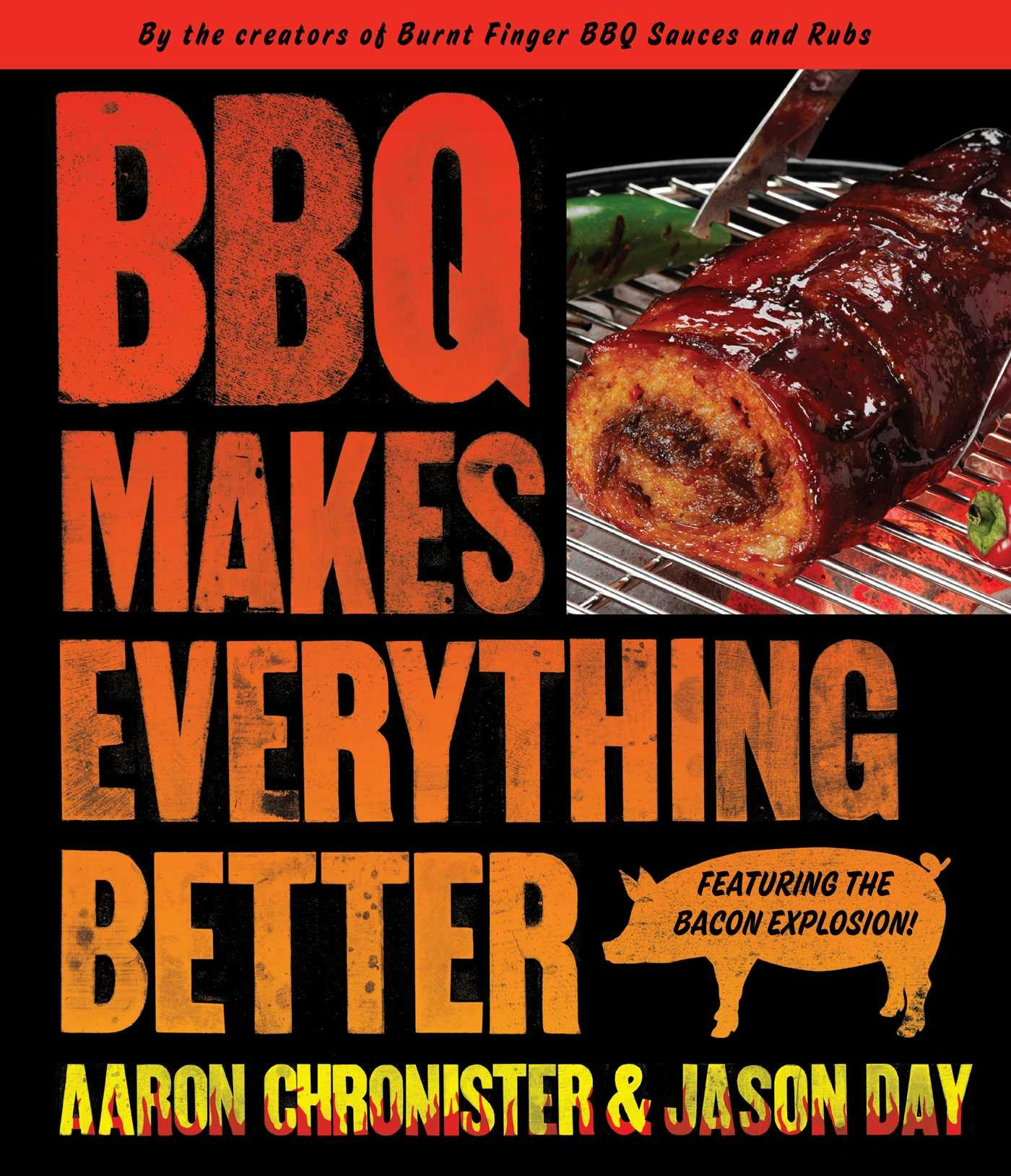 BBQ Makes Everything Better - Aaron Chronister, Jason Day