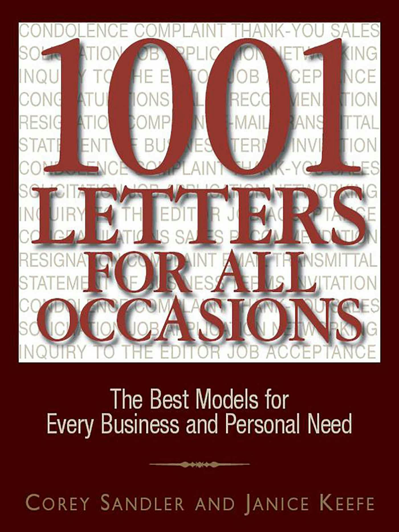 1001 Letters For All Occasions: The Best Models for Every Business and Personal Need - Corey Sandler, Janice Keefe