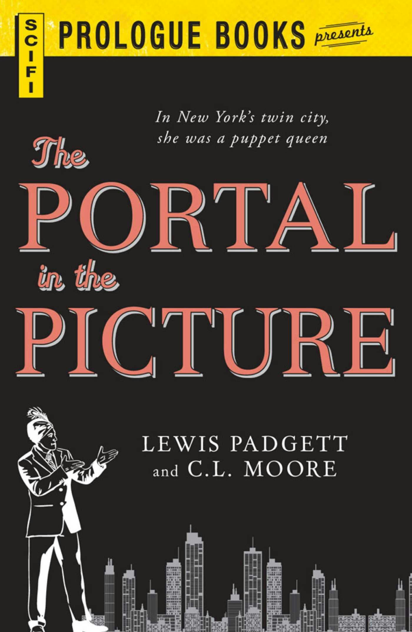 The Portal in the Picture - Lewis Padgett, C.L. Moore