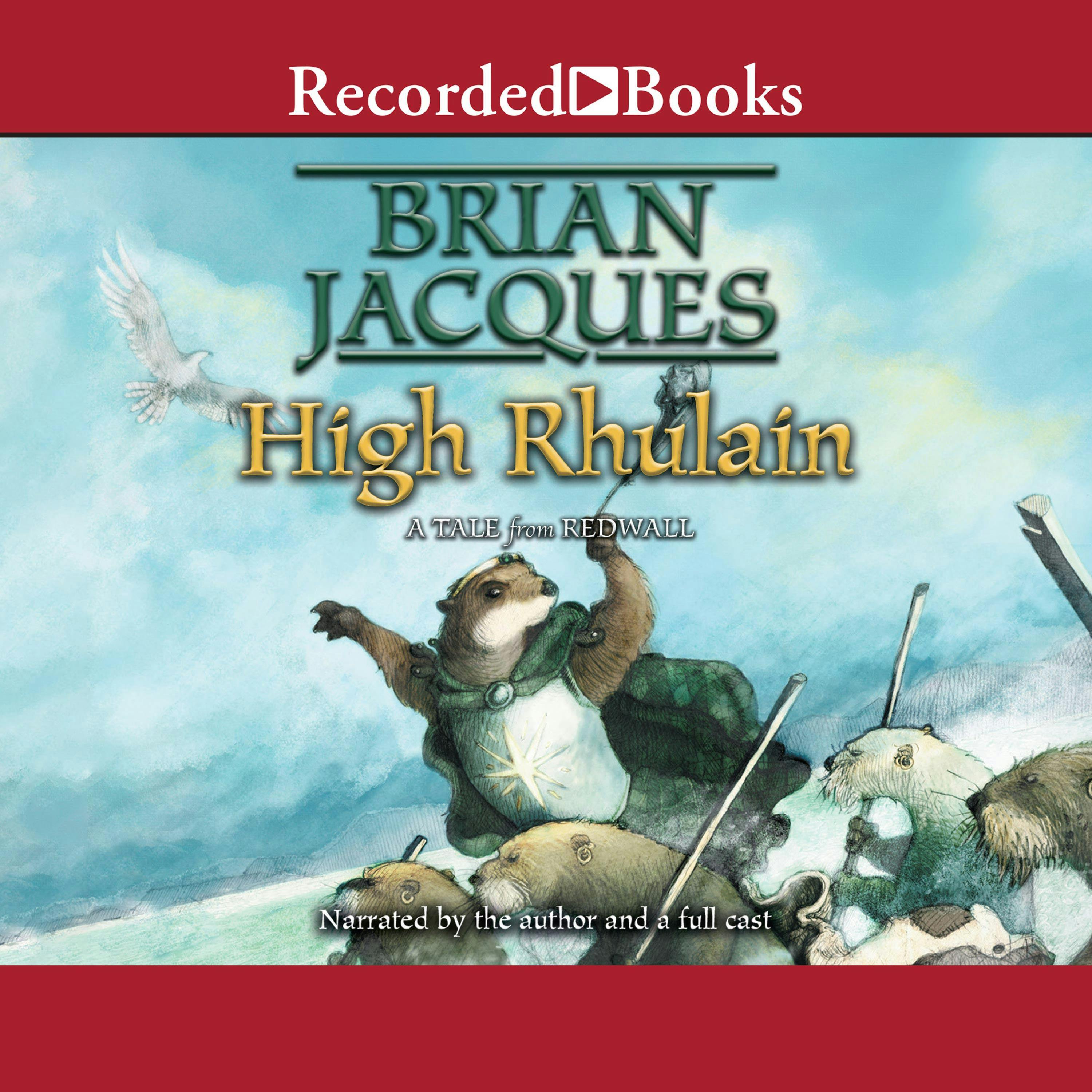 High Rhulain: Redwall, Book 18 - Brian Jacques