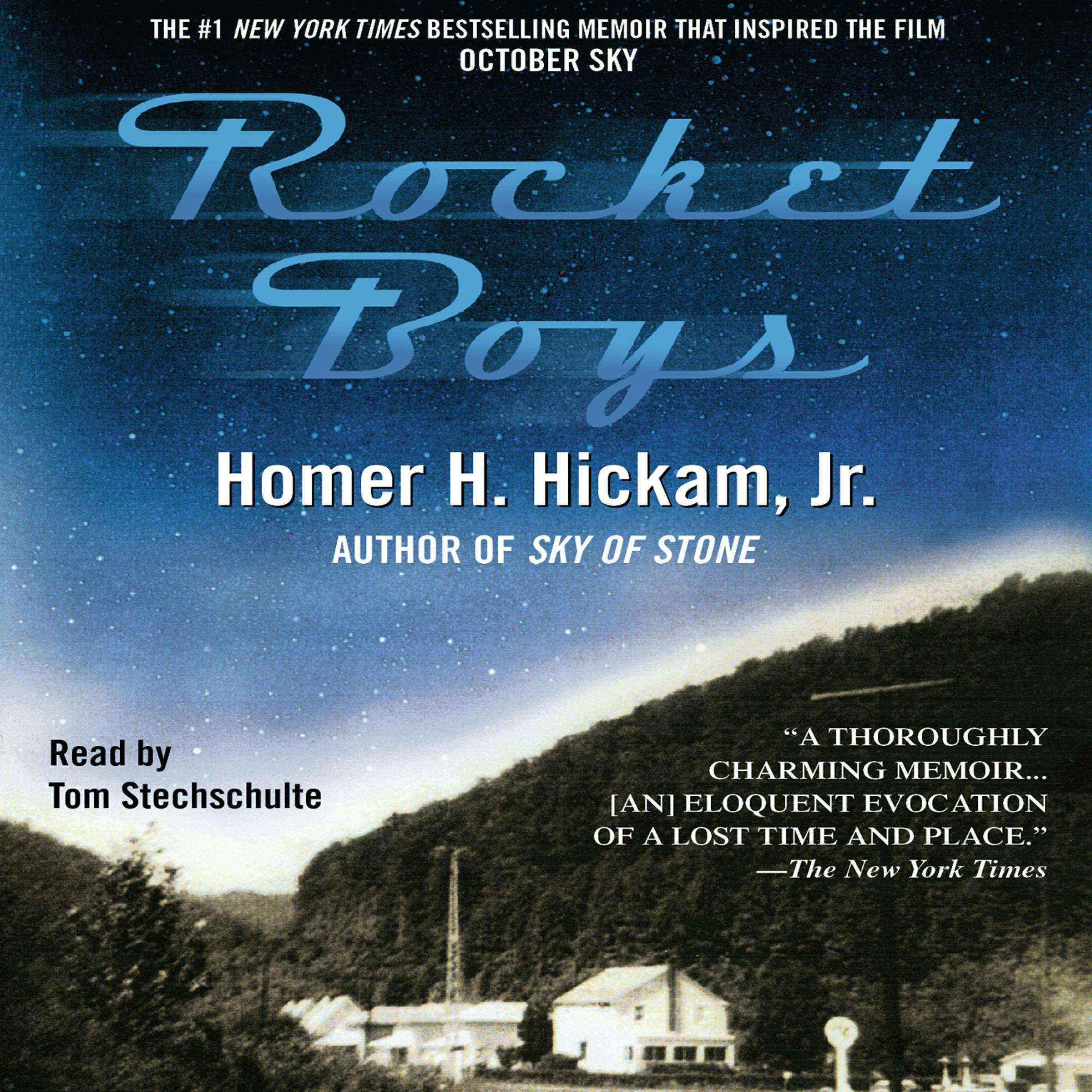 Rocket Boys - Homer Hickham