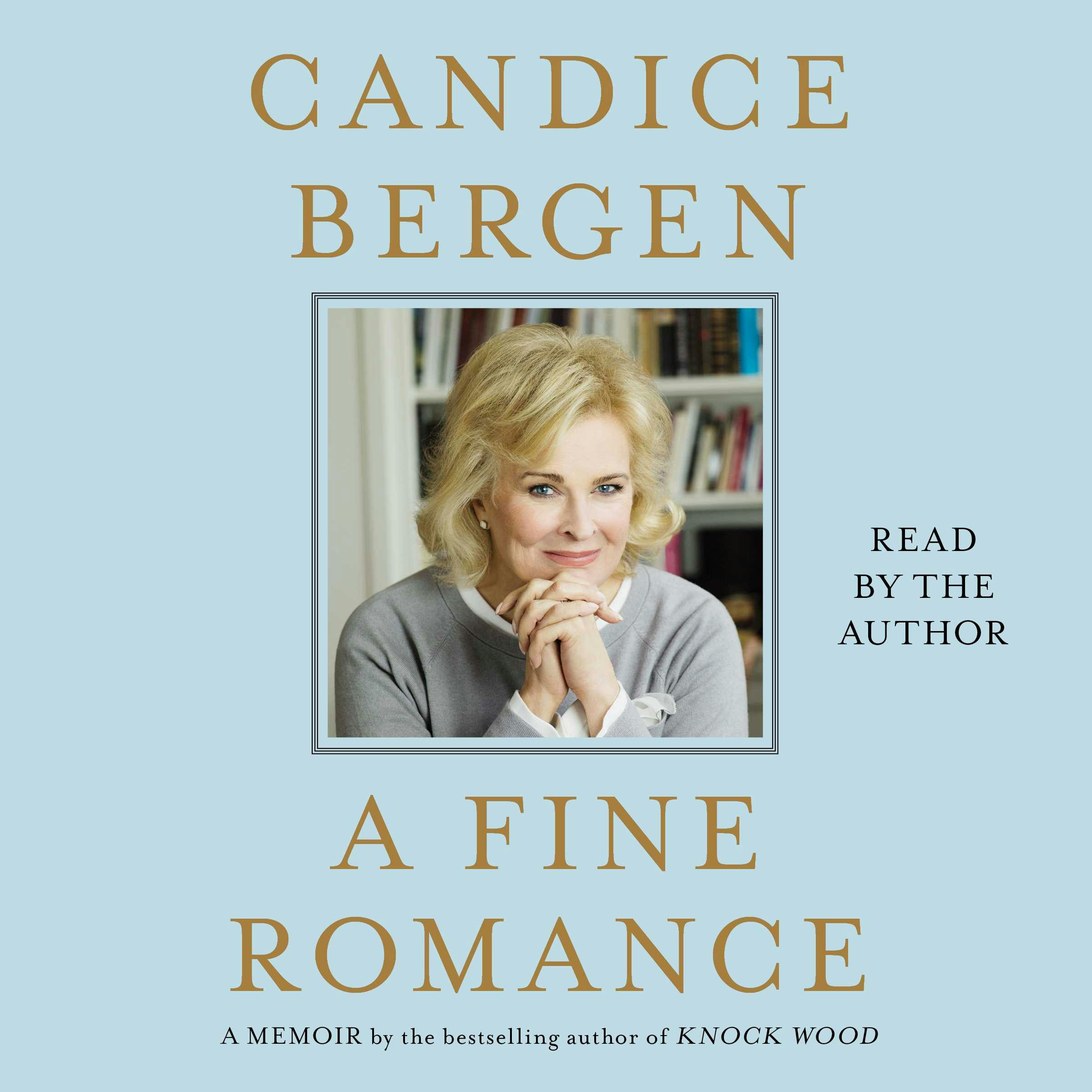 A Fine Romance - Candice Bergen