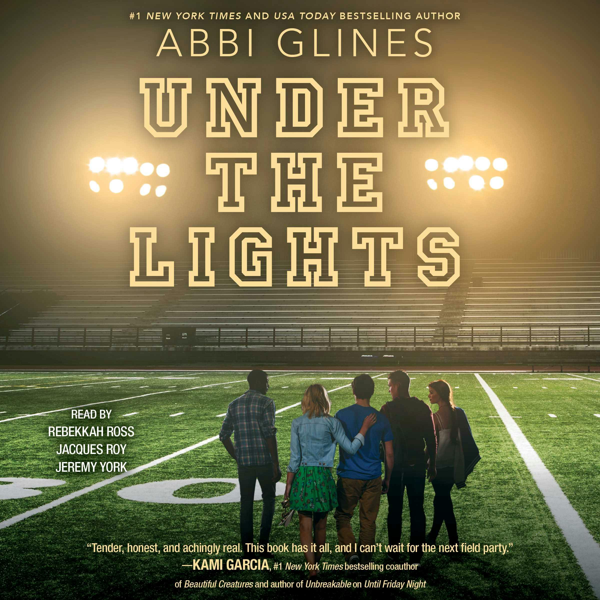 Under the Lights - Abbi Glines