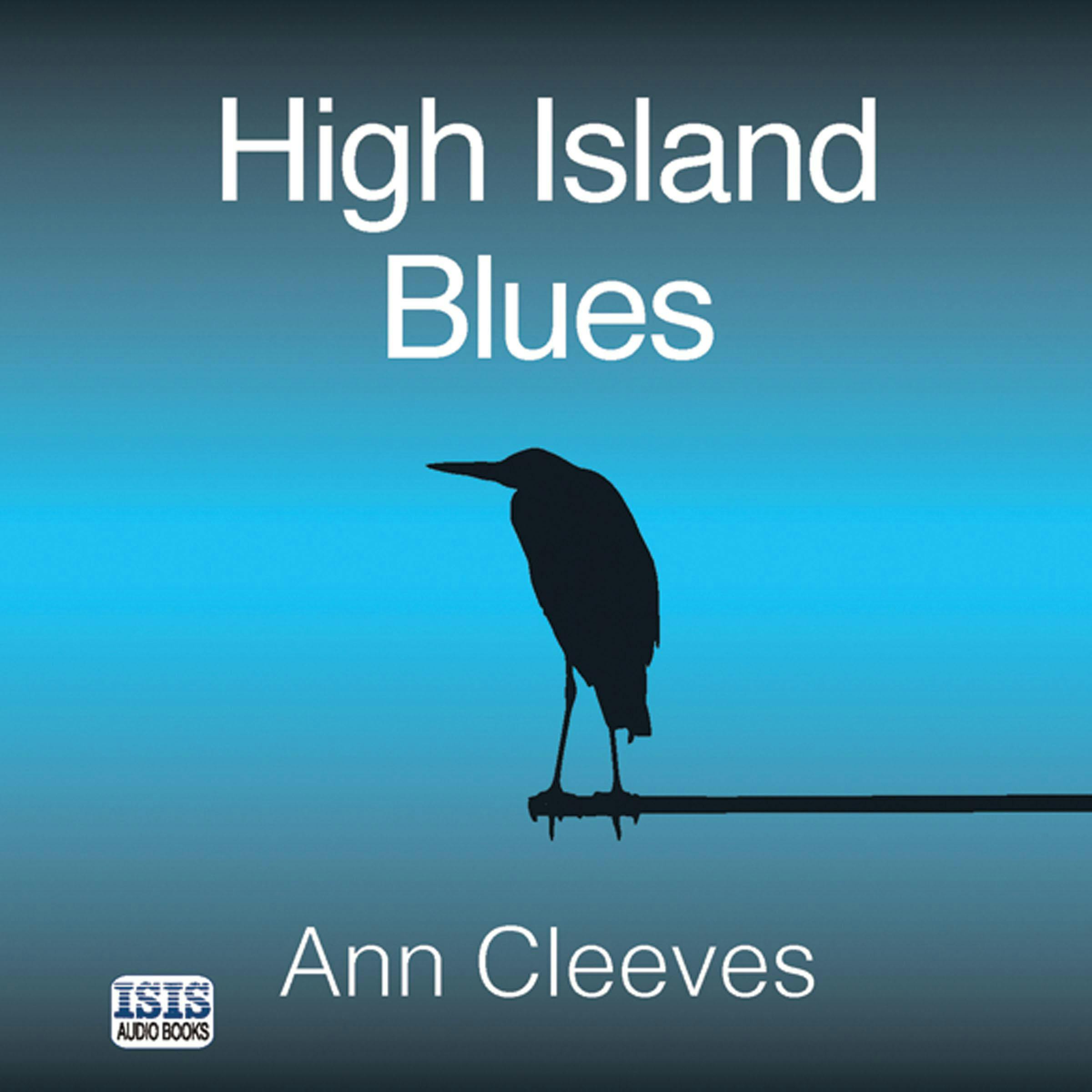 High Island Blues - Ann Cleeves