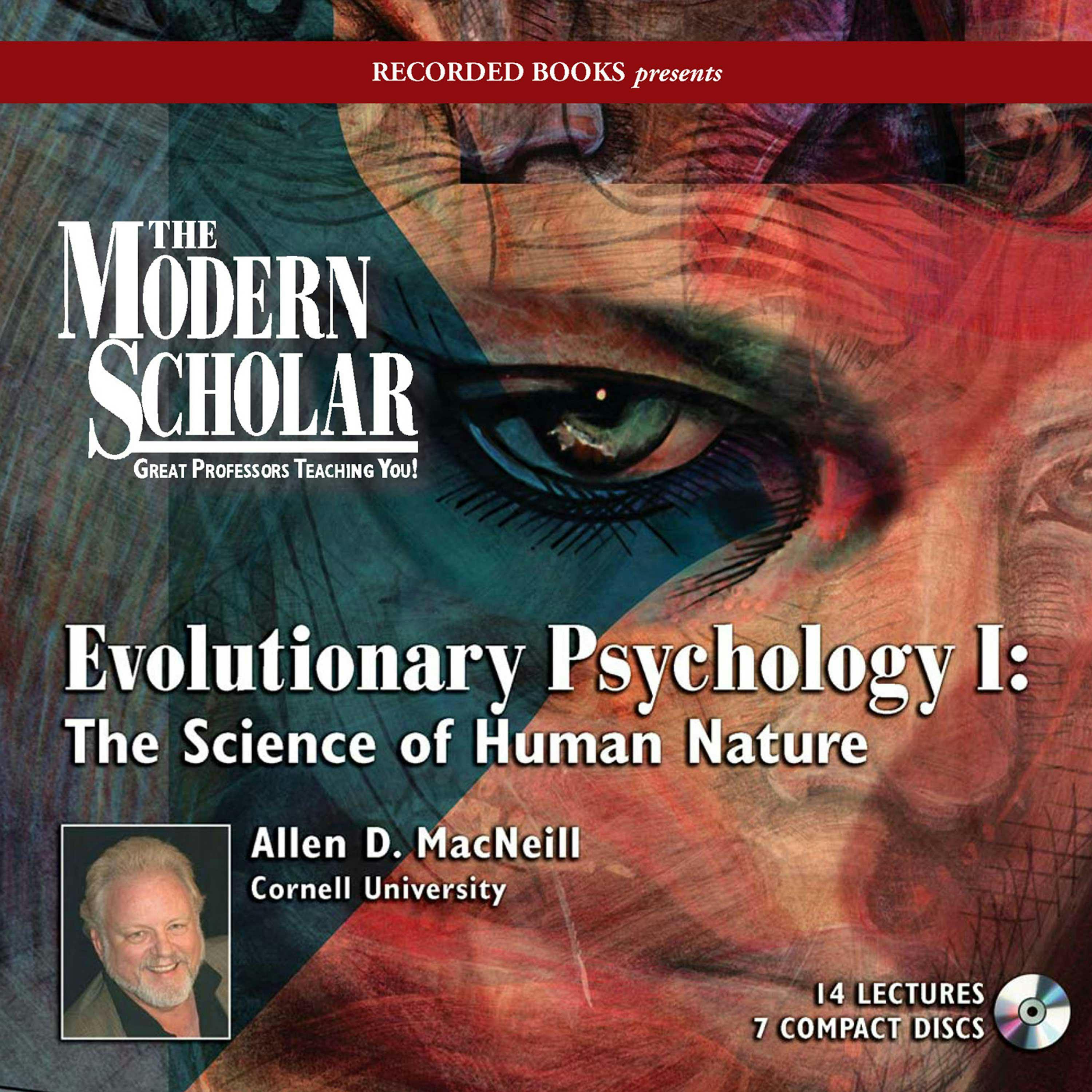 Evolutionary Psychology I: The Science of Human Nature - Allen MacNeill