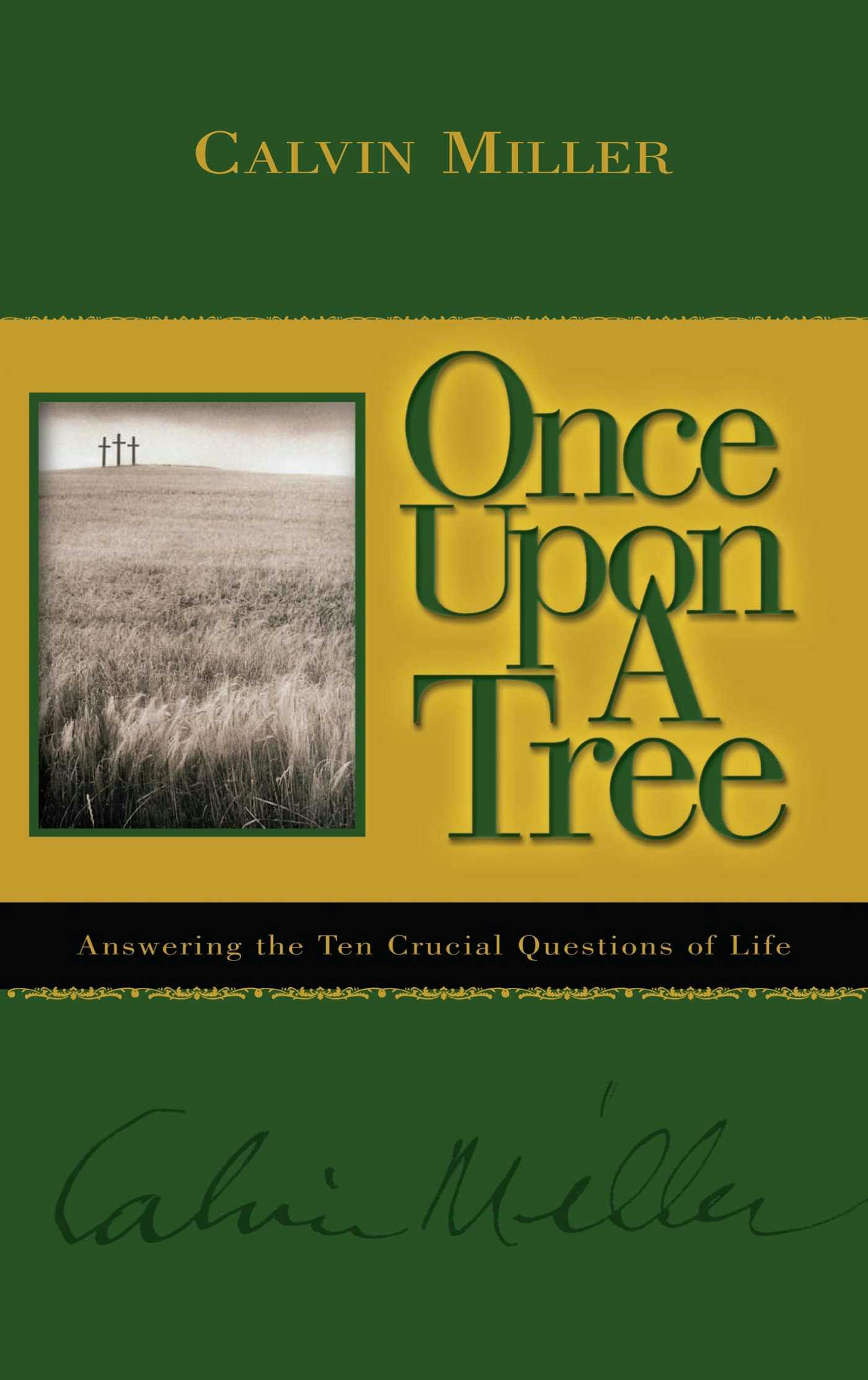 Once Upon a Tree - Calvin Miller
