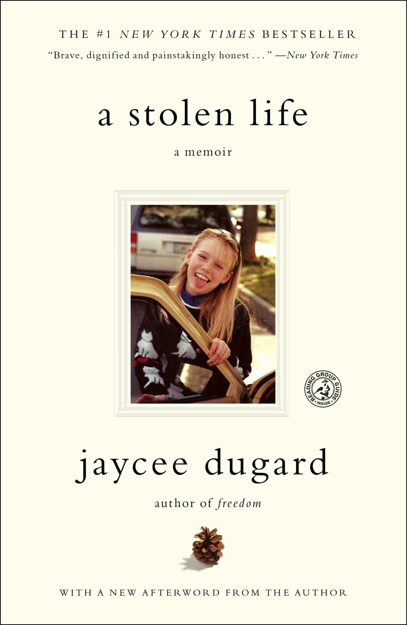A Stolen Life: A Memoir - Jaycee Dugard