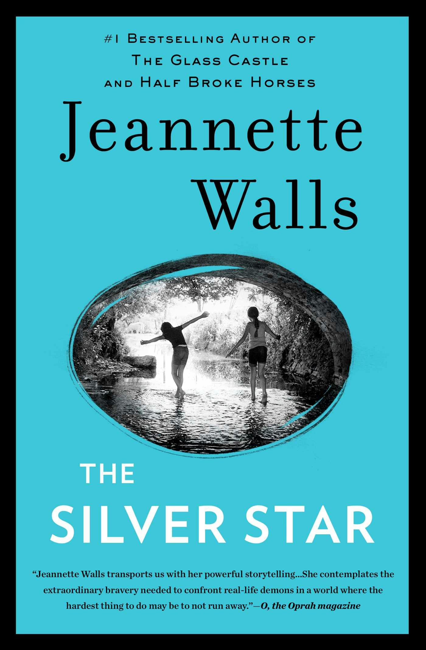 The Silver Star: A Novel - Jeannette Walls