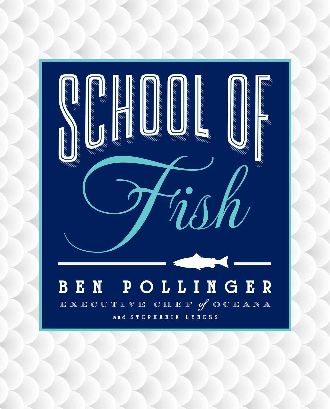 School of Fish - Ben Pollinger