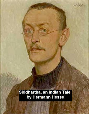 Siddhartha, an Indian Tale