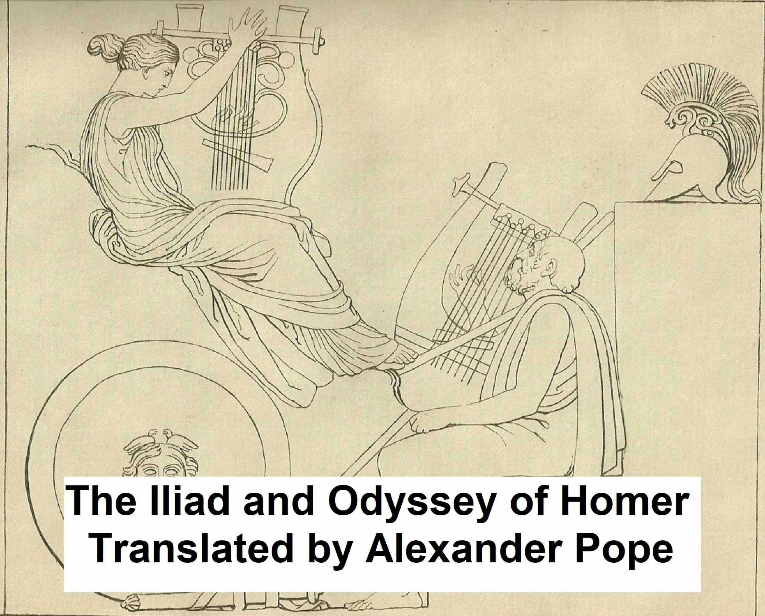 The Iliad and The Odyssey of Homer - Homer