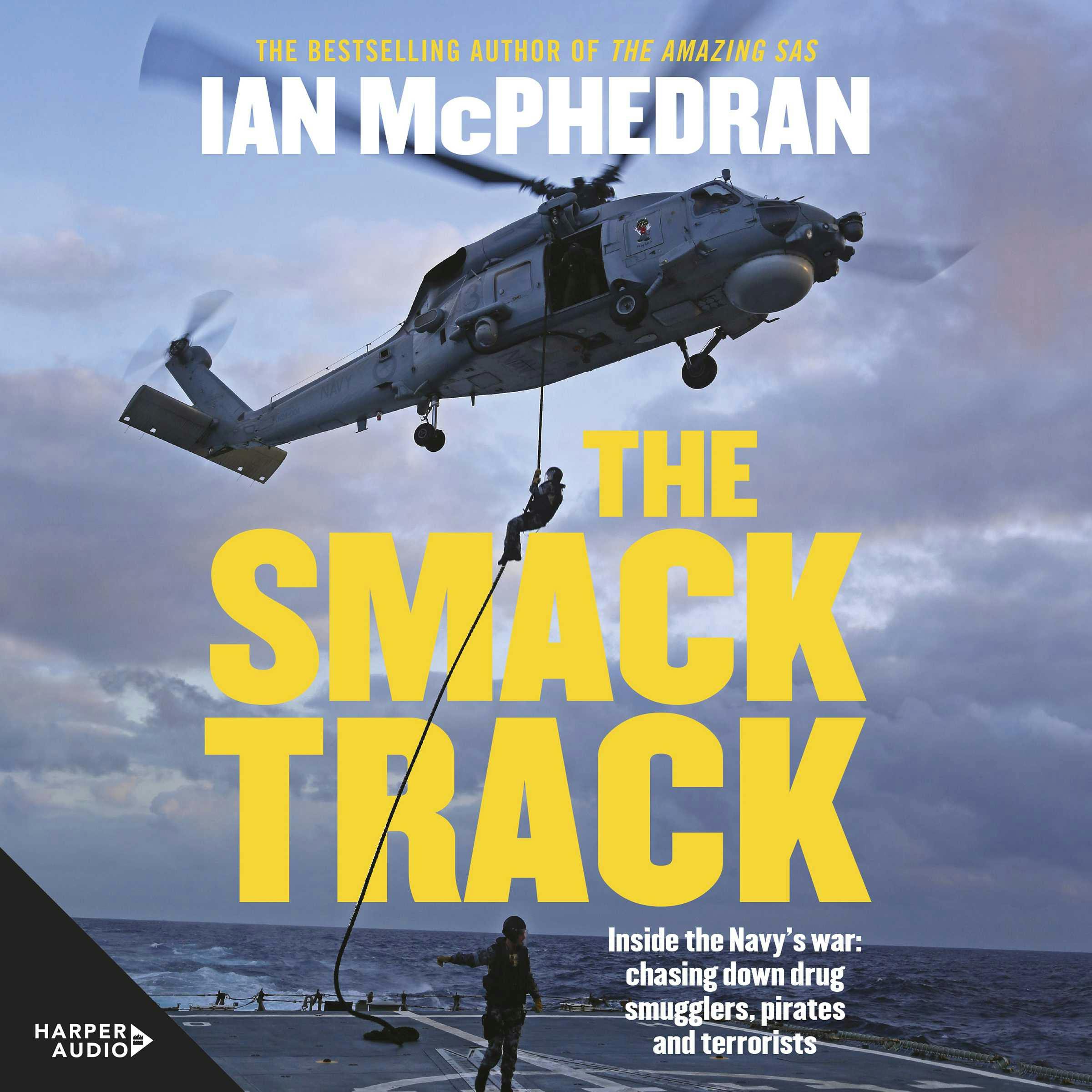 The Smack Track - Ian McPhedran