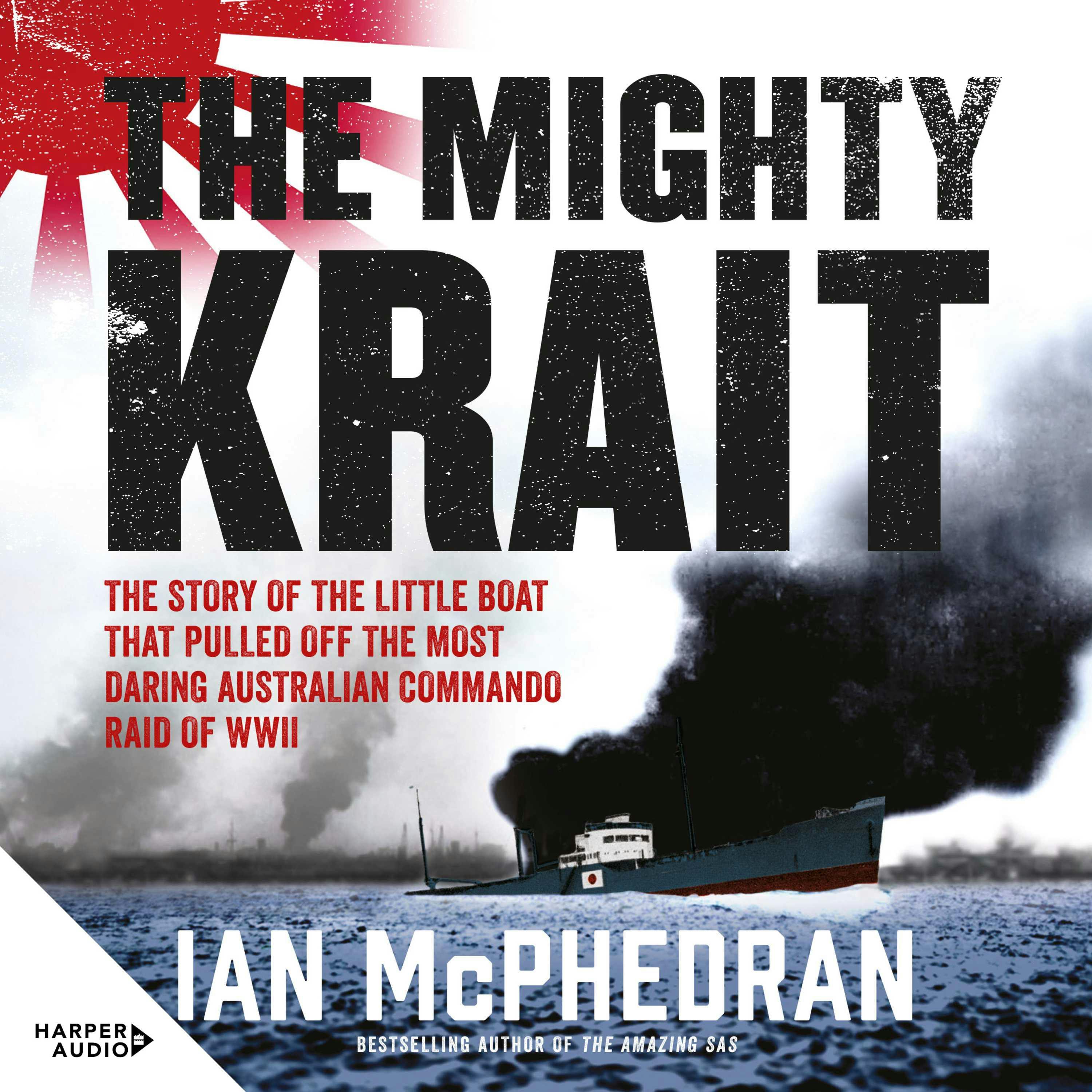 The Mighty Krait - Ian McPhedran