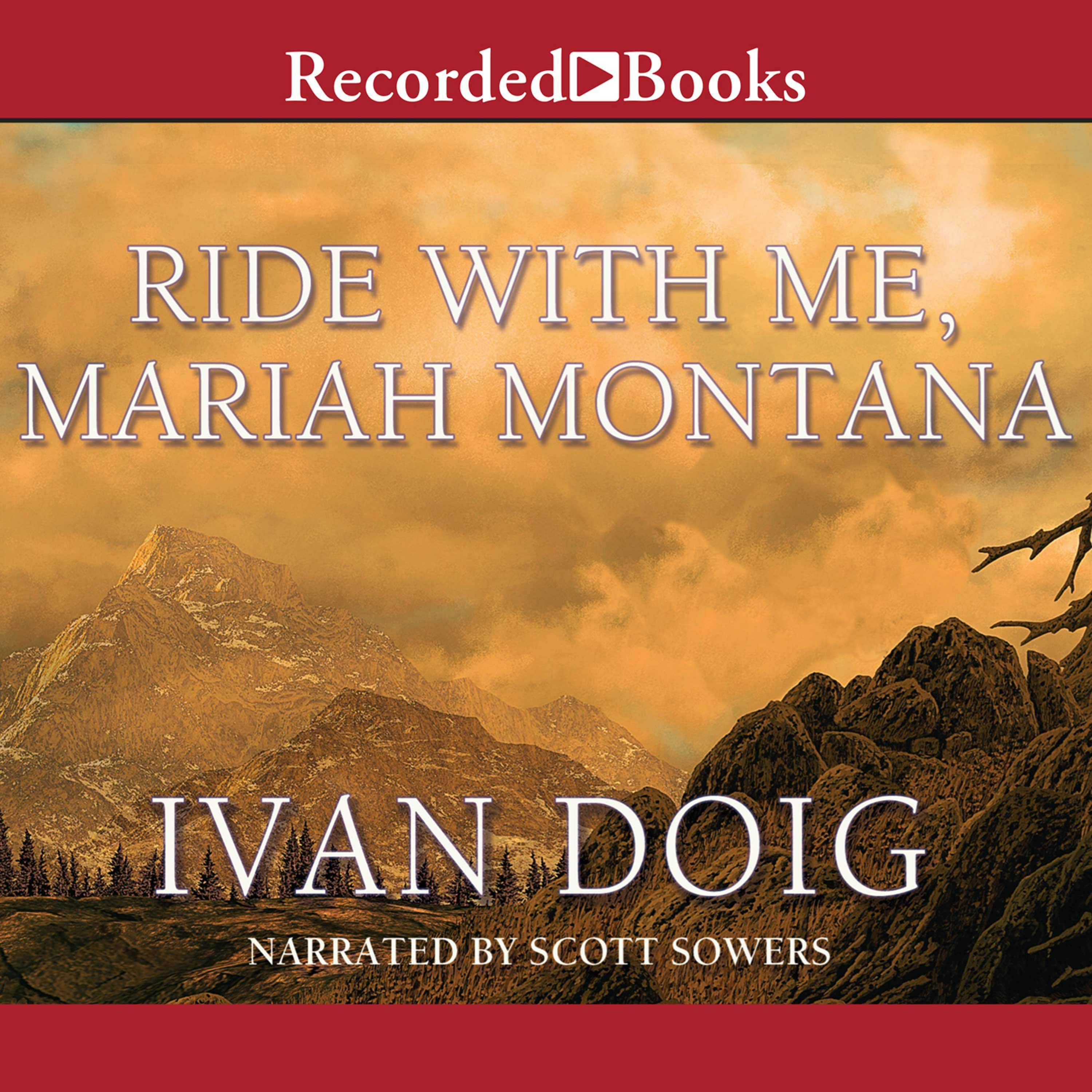 Ride With Me Mariah Montana - Ivan Doig
