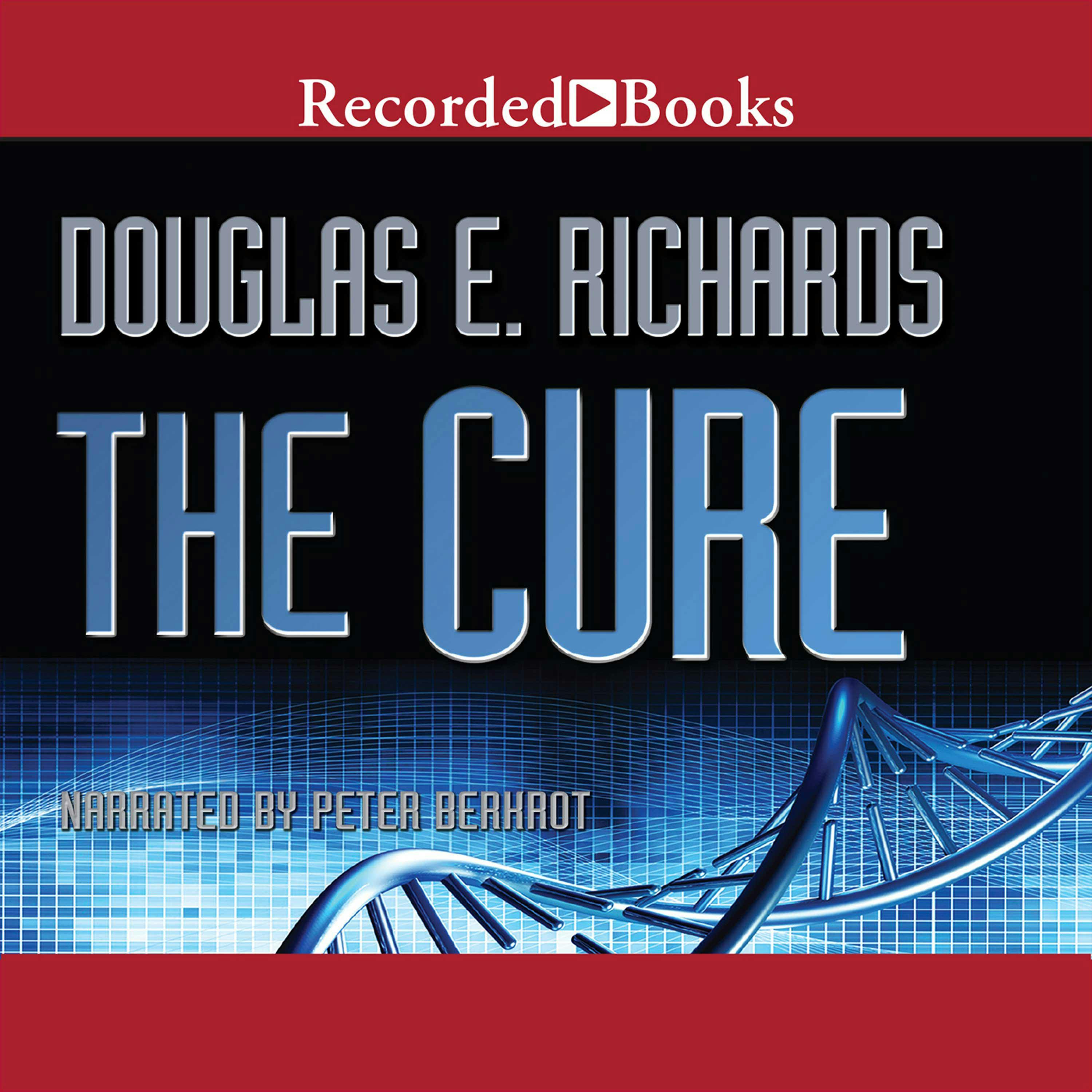The Cure - Douglas E. Richards