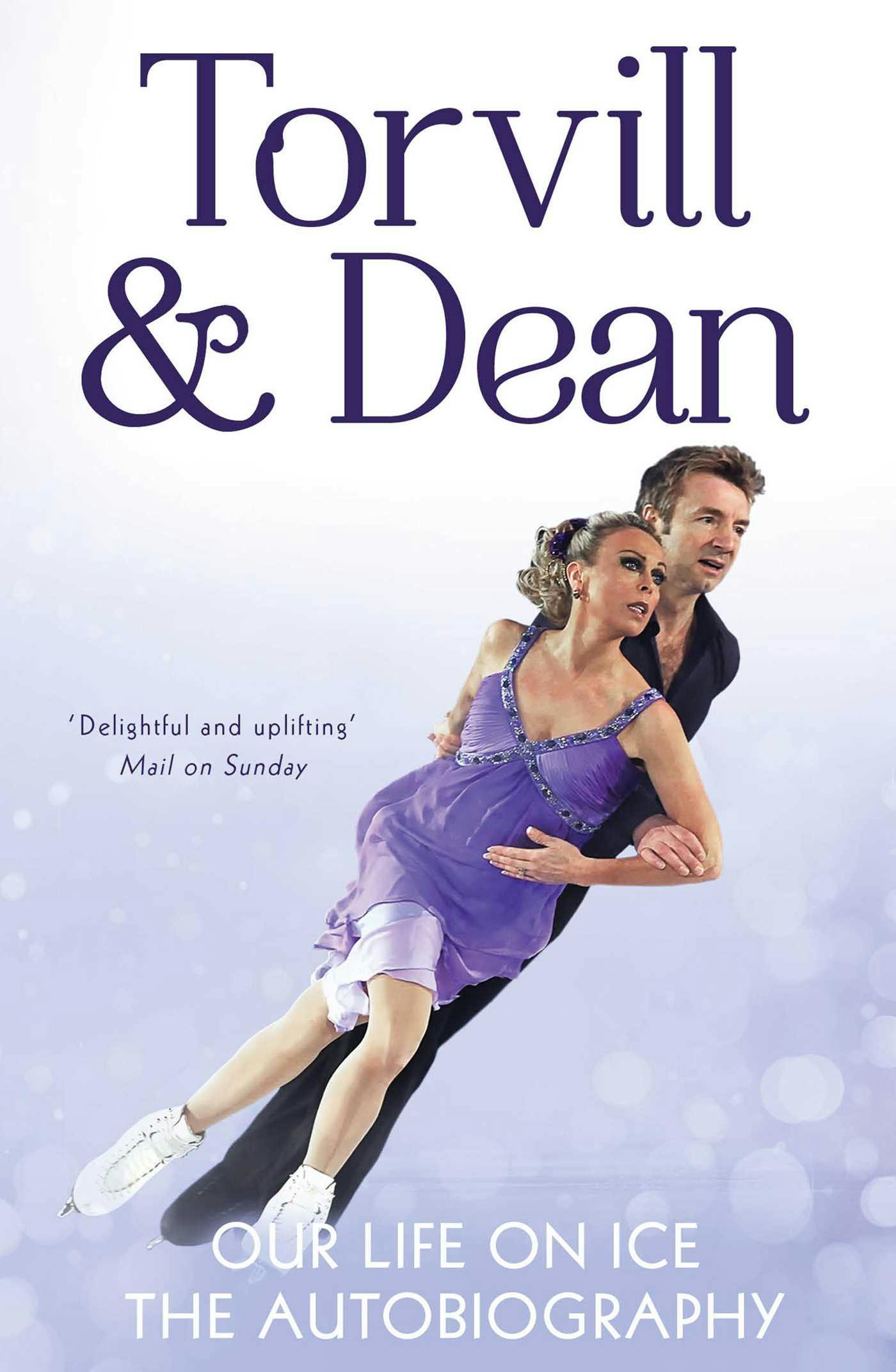 Our Life on Ice: The Autobiography - Christopher Dean, Jayne Torvill