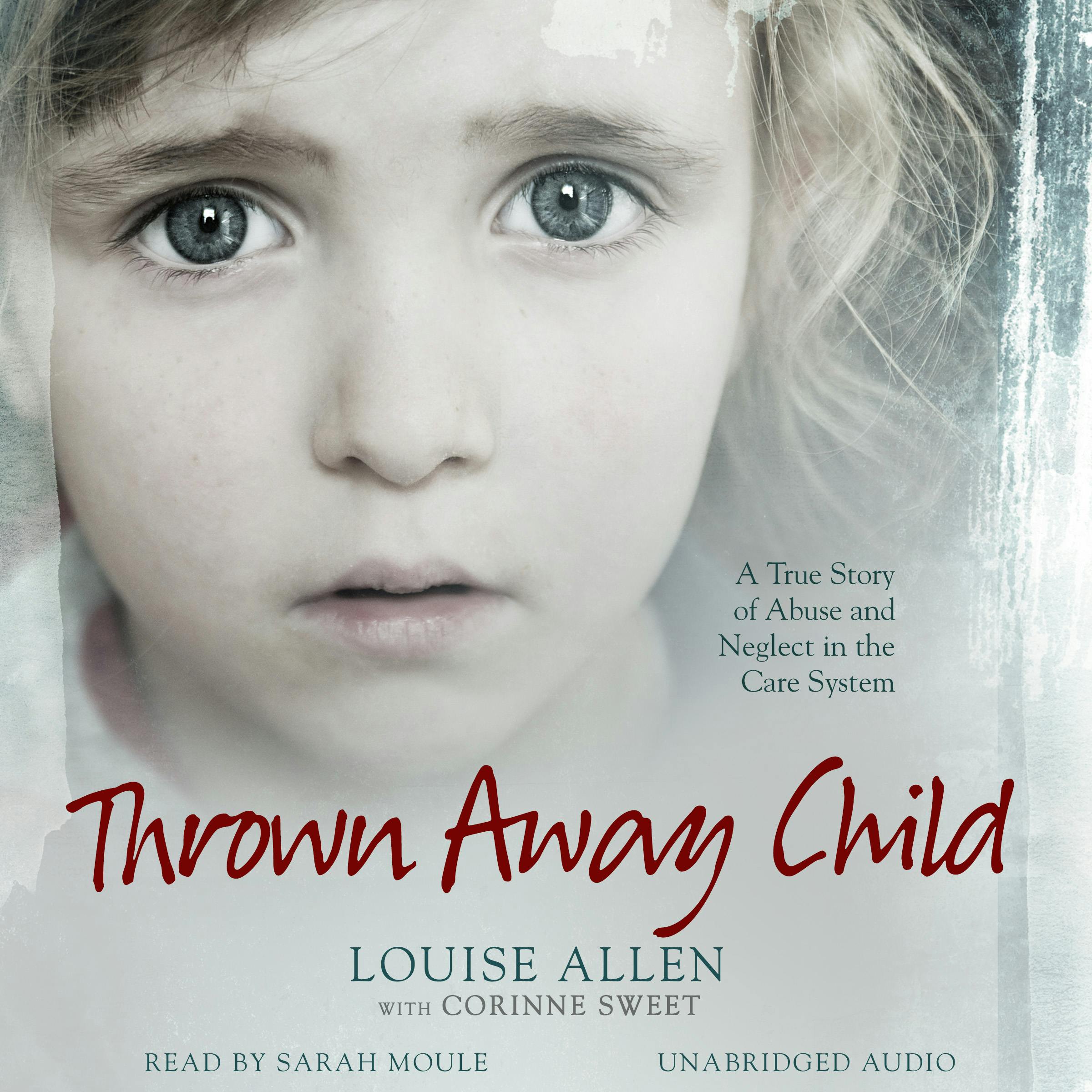 Thrown Away Child - Louise Allen